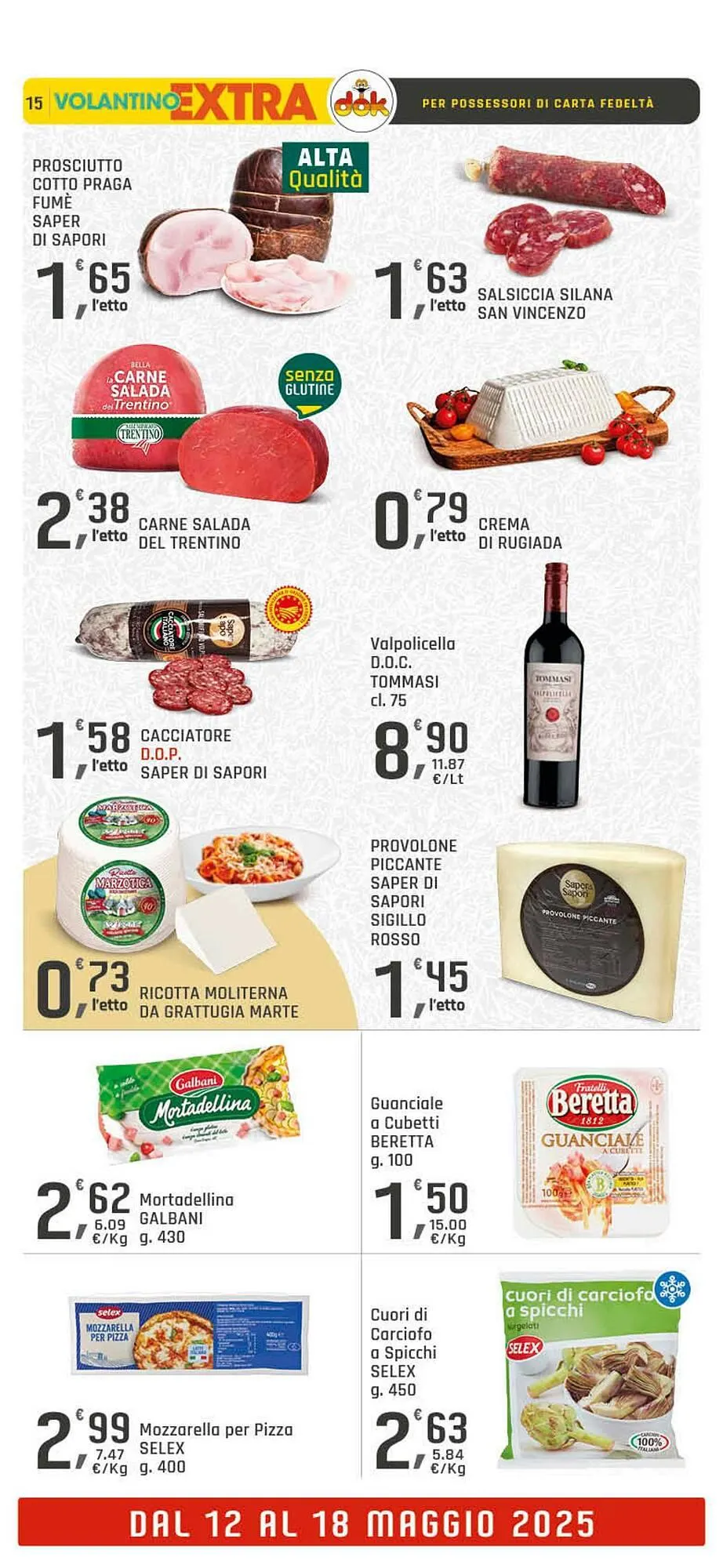 Volantino Supermercati Dok da 12 maggio a 18 maggio di 2025 - Pagina del volantino 15