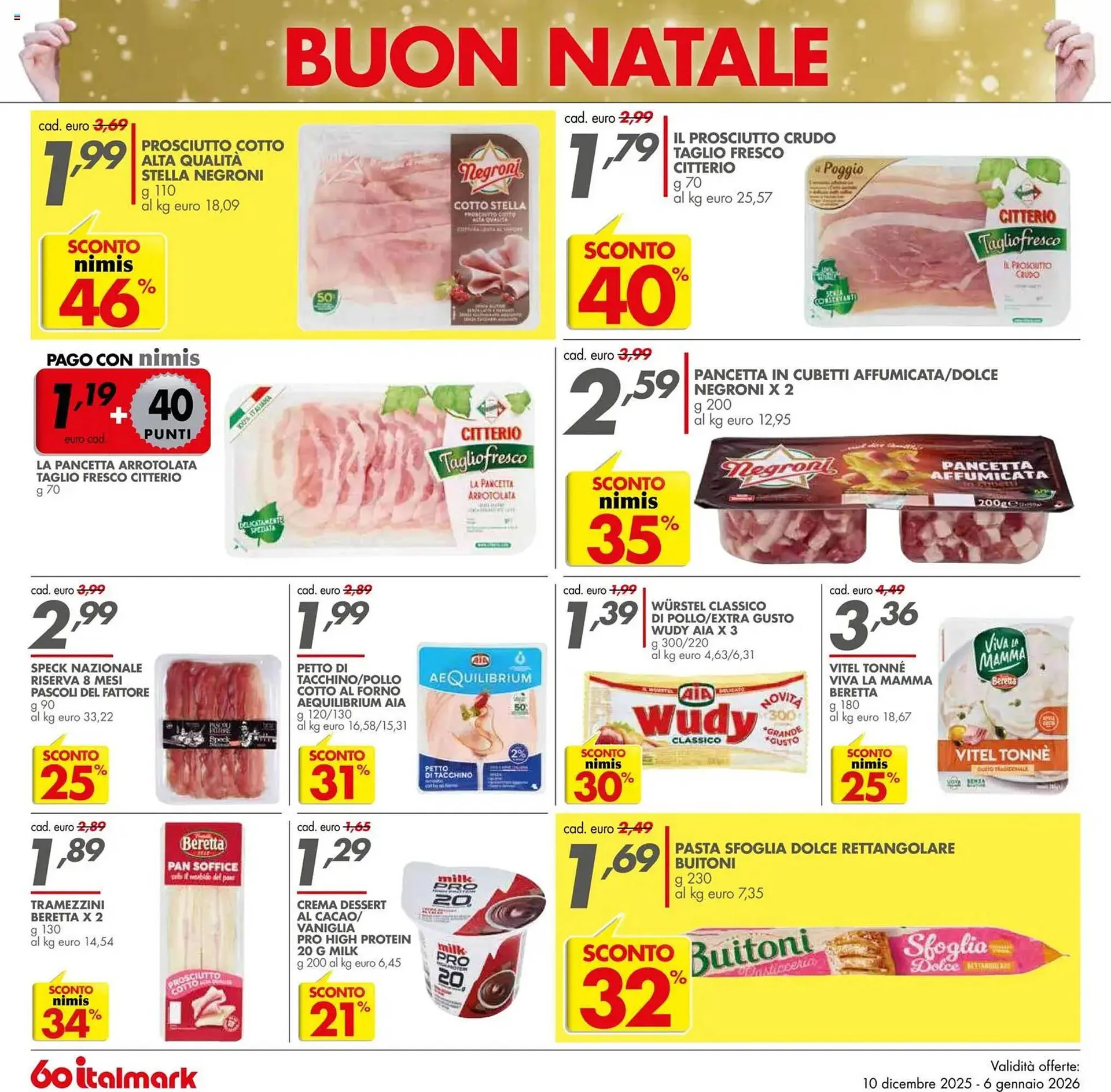 Volantino Italmark da 10 dicembre a 6 gennaio di 2026 - Pagina del volantino 14