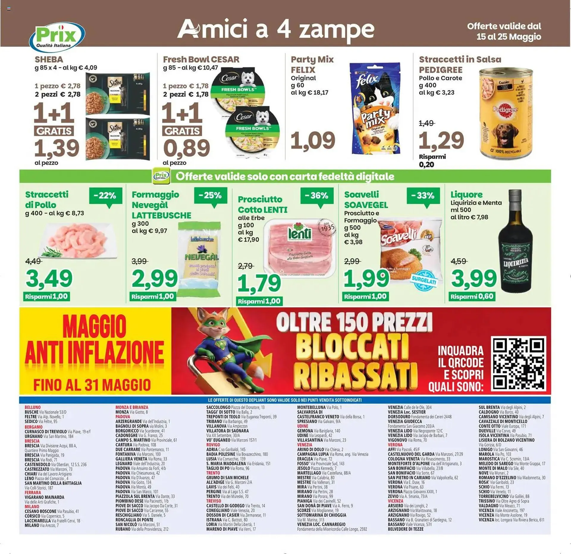 Volantino Prix Quality da 15 maggio a 25 maggio di 2026 - Pagina del volantino 22