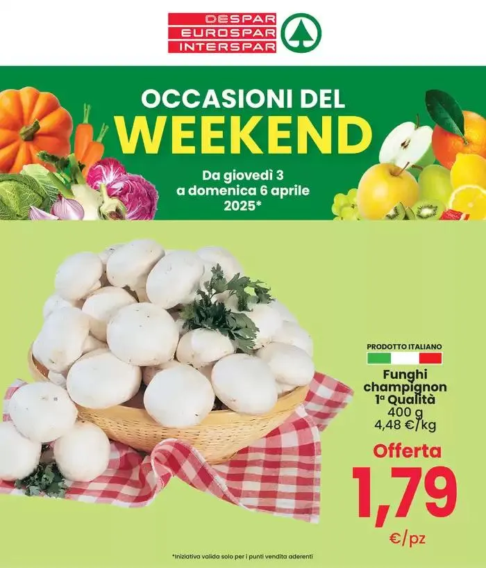 OCCASIONI DEL WEEKEND da 3 aprile a 6 aprile di 2025 - Pagina del volantino 1