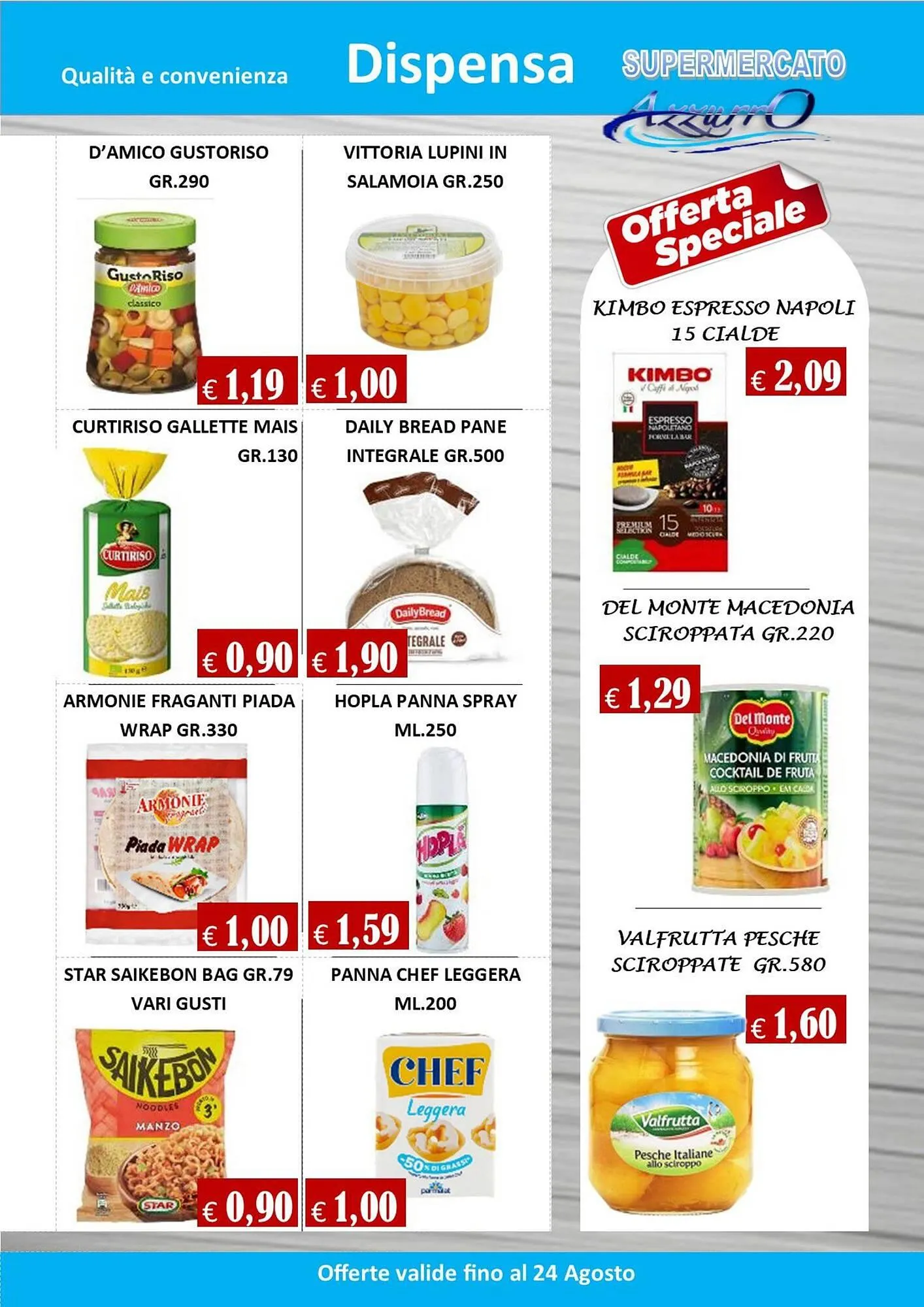 Volantino Supermercato Azzurro da 7 agosto a 24 agosto di 2024 - Pagina del volantino 8