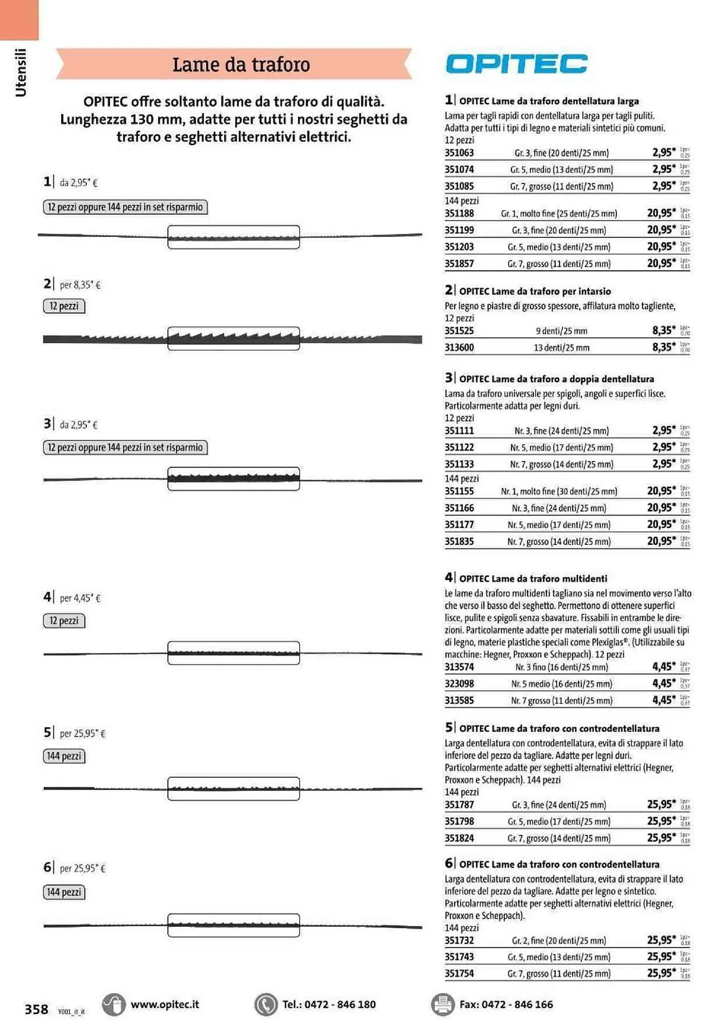 Volantino Opitec da 6 gennaio a 31 agosto di 2024 - Pagina del volantino 358
