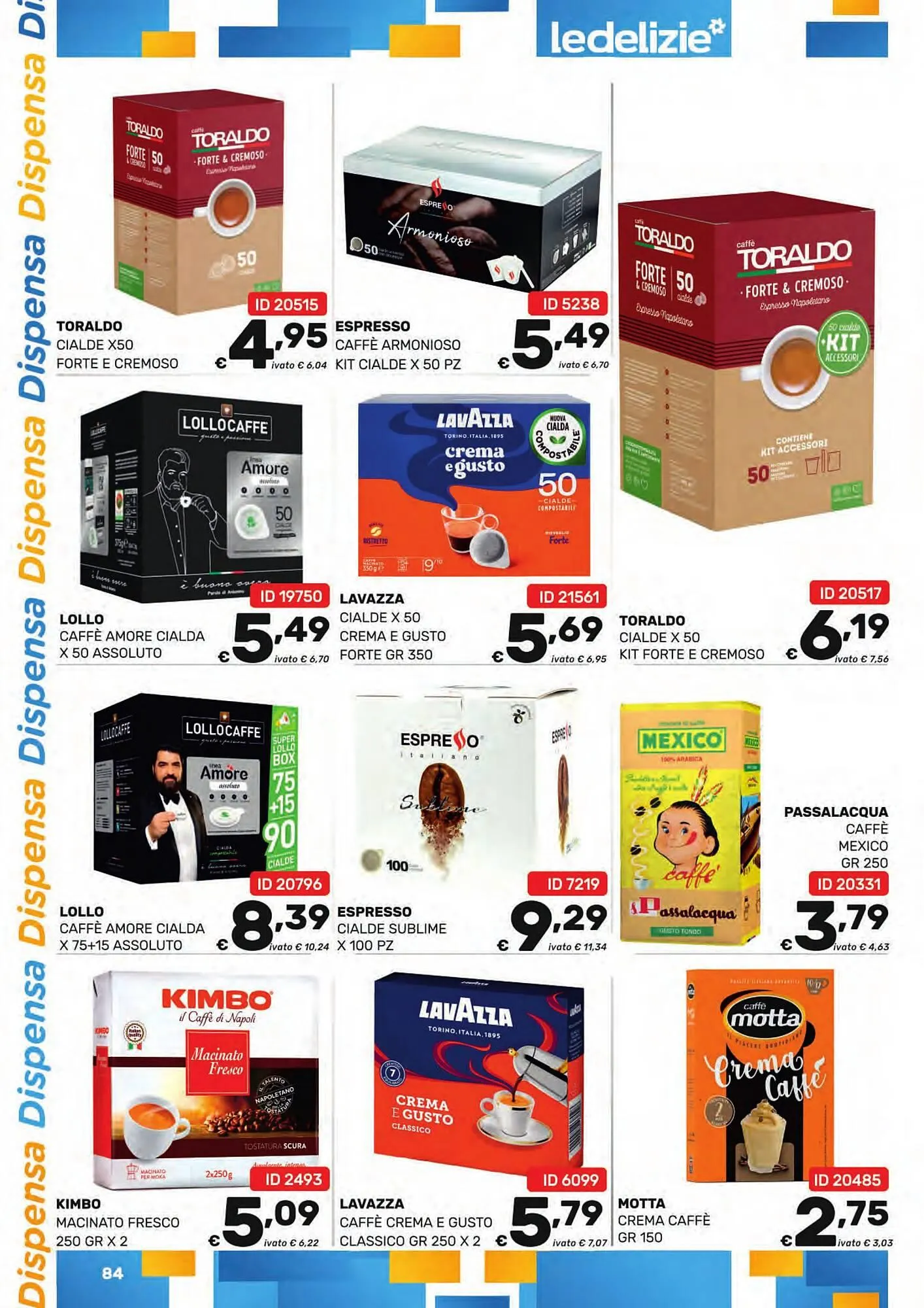 Volantino Le Delizie del Sud da 17 marzo a 31 marzo di 2025 - Pagina del volantino 84