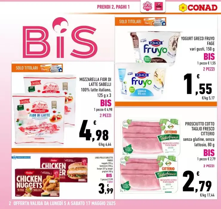 BIS, PRENDI 2 PAGHI 1 da 5 maggio a 17 maggio di 2025 - Pagina del volantino 2