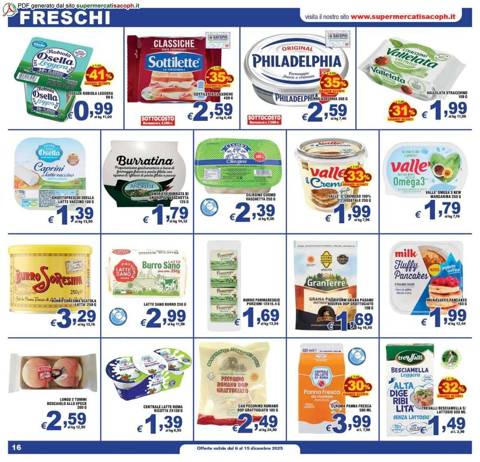 Volantino Sacoph da 6 dicembre a 15 dicembre di 2025 - Pagina del volantino 16
