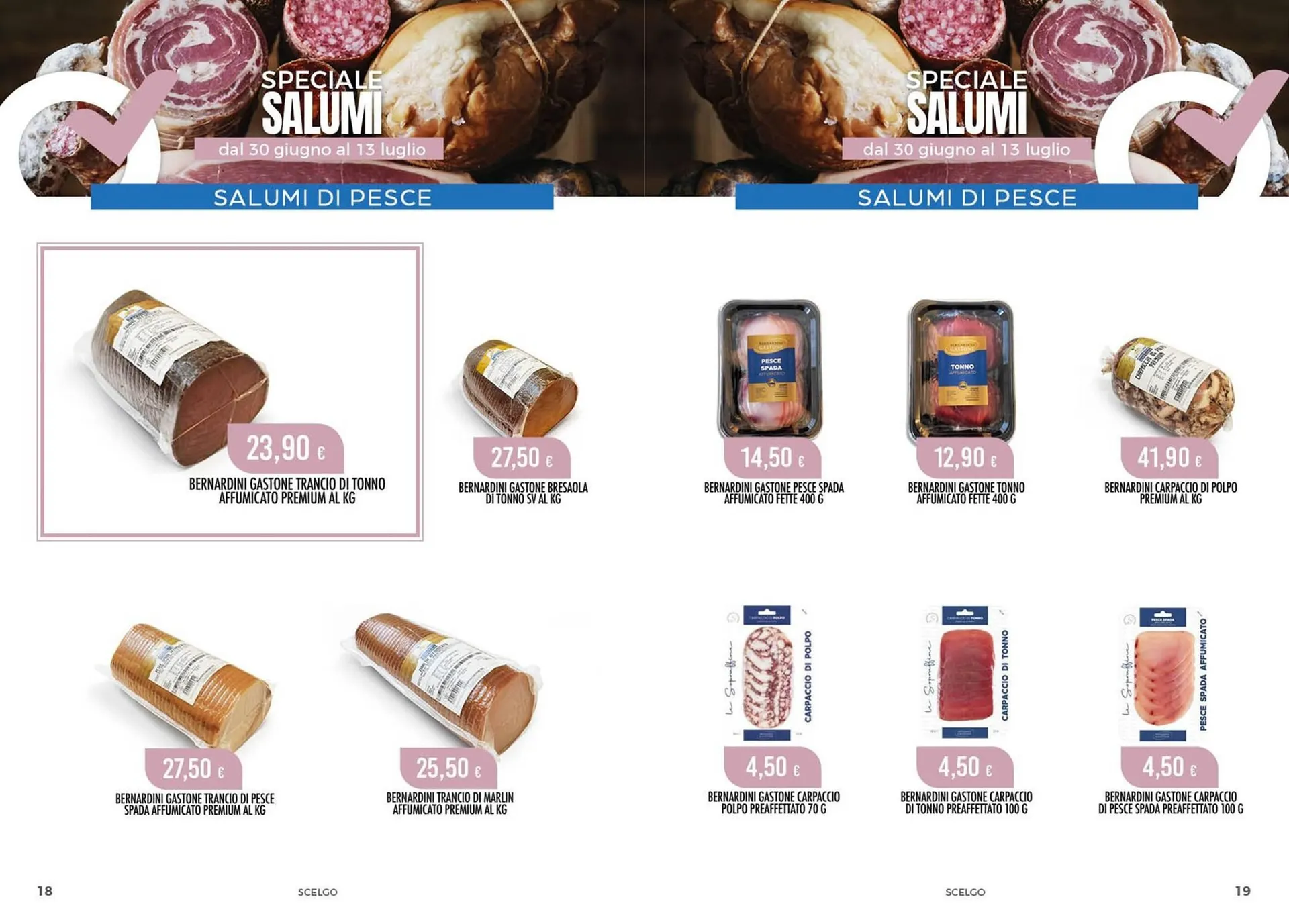Volantino Scelgo da 30 giugno a 13 luglio di 2025 - Pagina del volantino 10