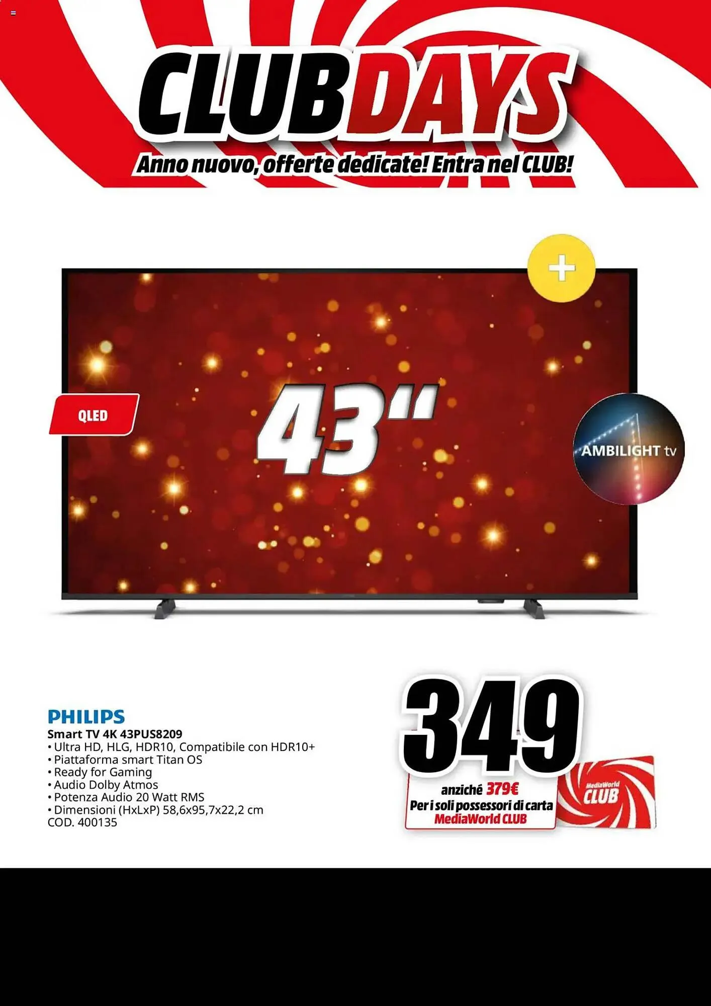 Volantino MediaWorld da 26 dicembre a 3 gennaio di 2025 - Pagina del volantino 31