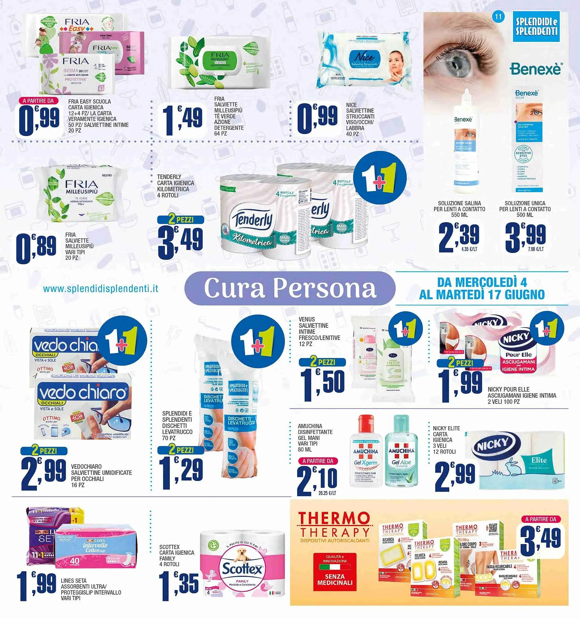 Volantino Splendidi e Splendenti da 4 giugno a 17 giugno di 2025 - Pagina del volantino 11
