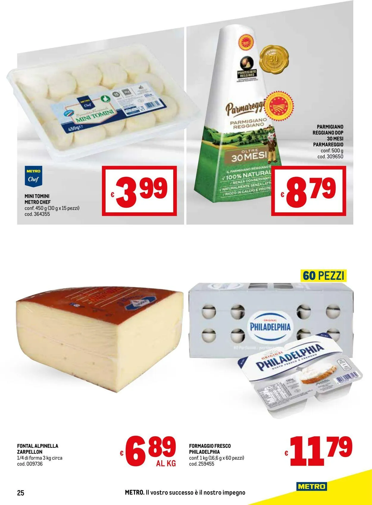 Metro Volantino attuale da 30 luglio a 13 agosto di 2025 - Pagina del volantino 25