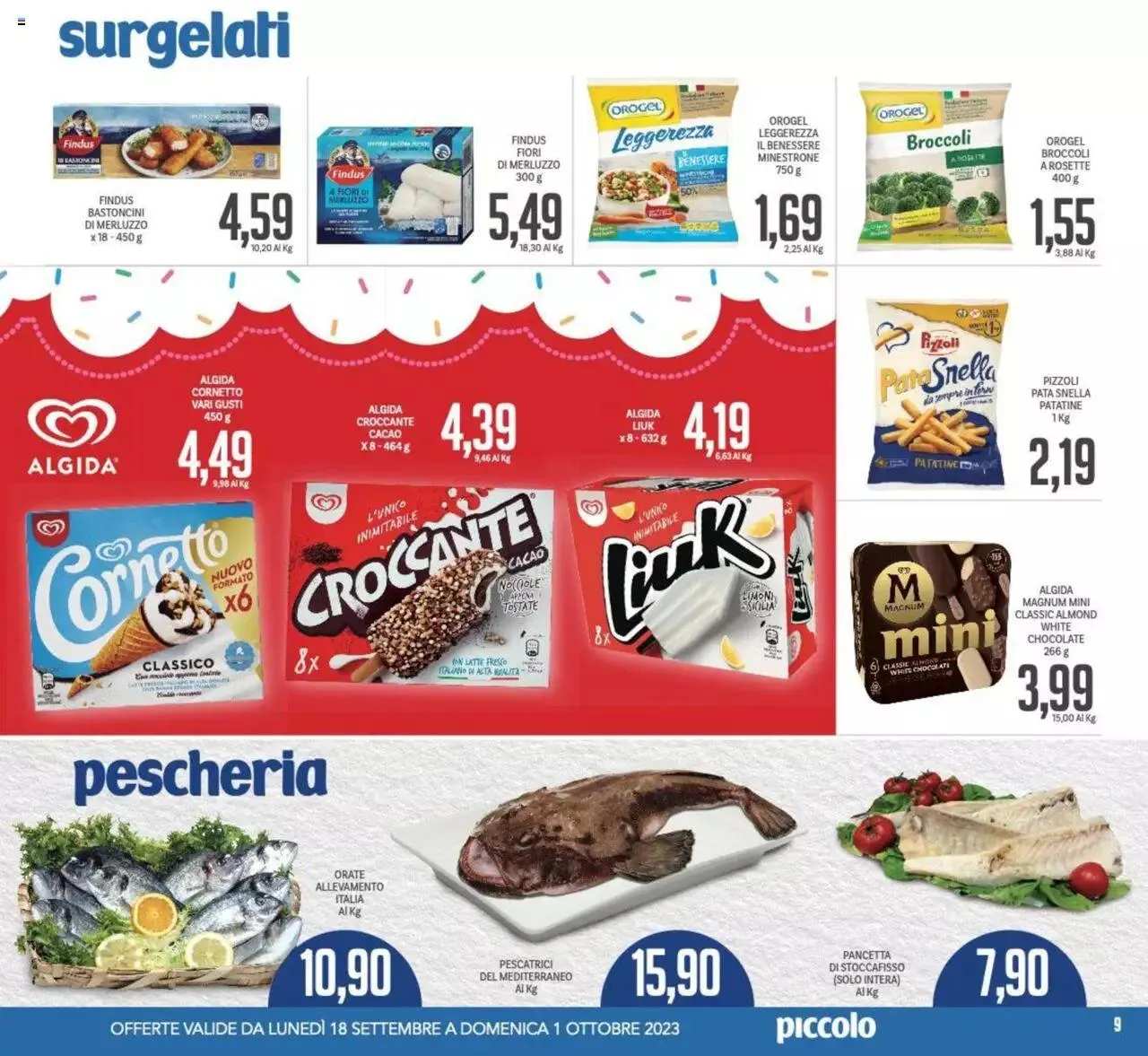 Volantino Piccolo da 18 settembre a 1 ottobre di 2023 - Pagina del volantino 9