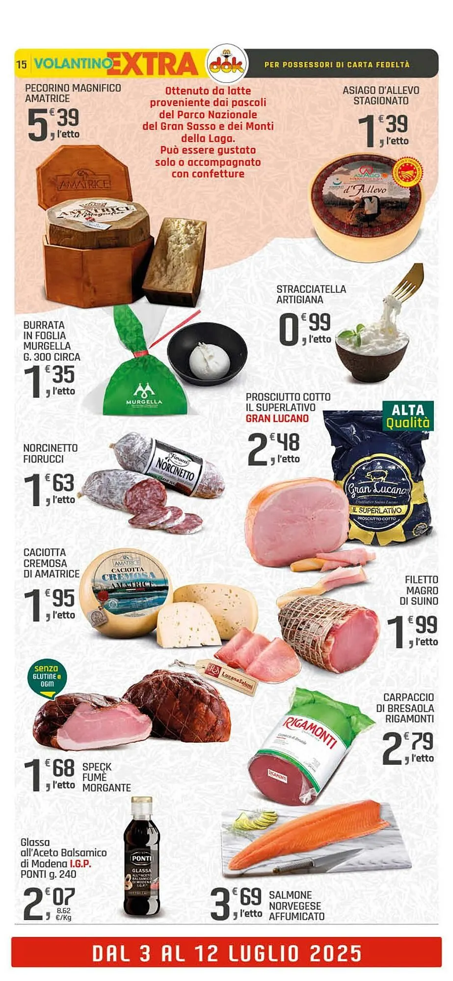 Volantino Supermercati Dok da 3 luglio a 12 luglio di 2025 - Pagina del volantino 15