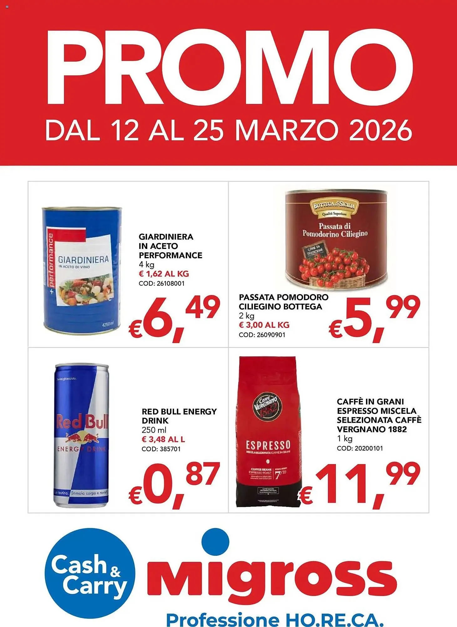 Volantino Migross Supermercati e Market da 12 marzo a 25 marzo di 2026 - Pagina del volantino 1