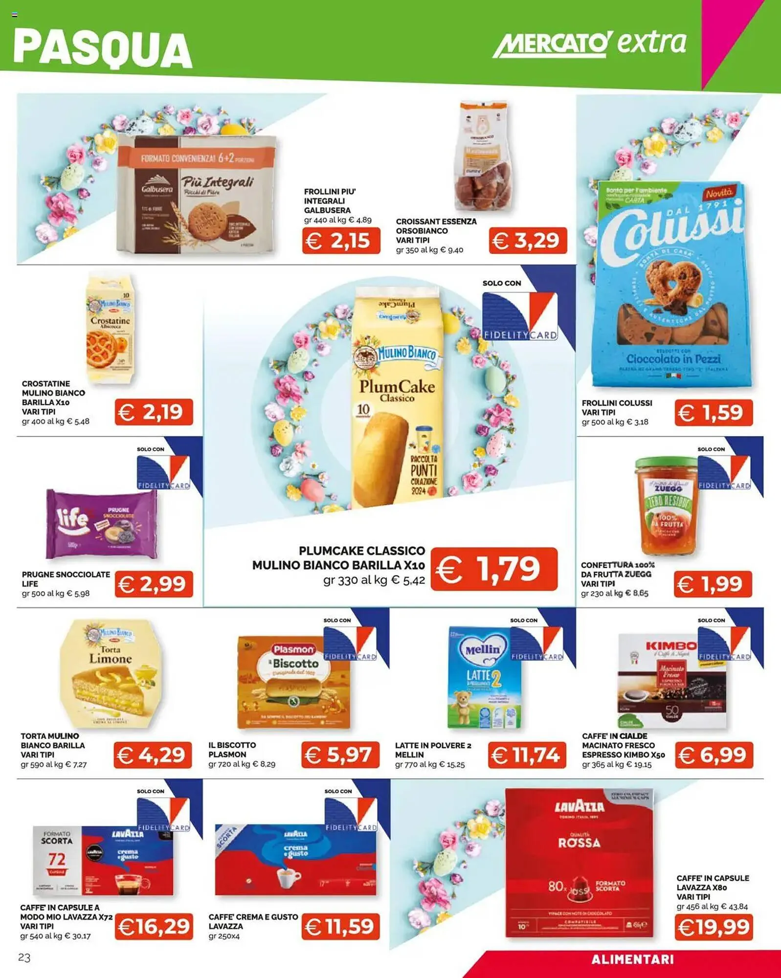 Volantino Mercatò Extra da 7 aprile a 21 aprile di 2025 - Pagina del volantino 23