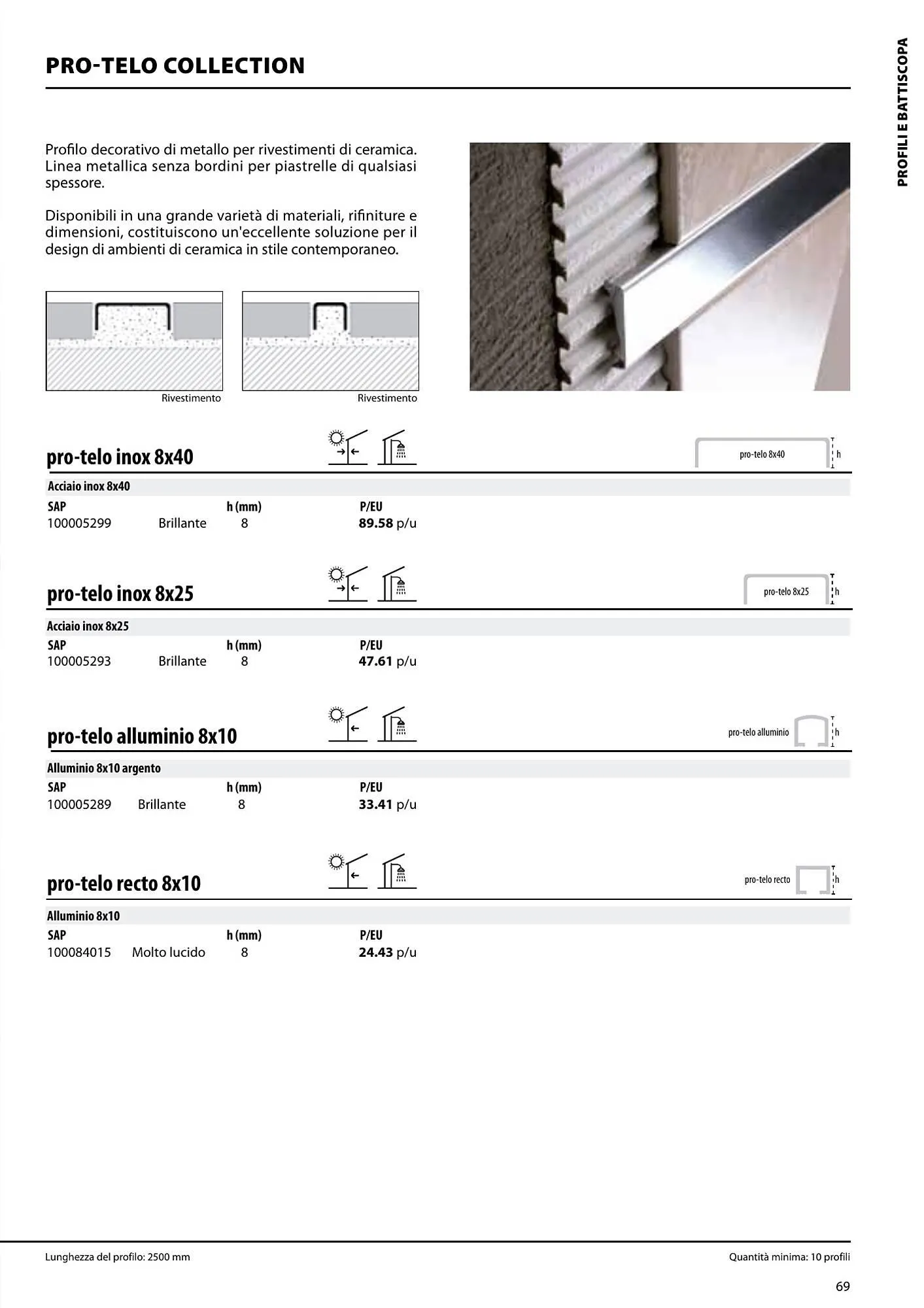 Volantino Porcelanosa da 9 aprile a 28 dicembre di 2024 - Pagina del volantino 69