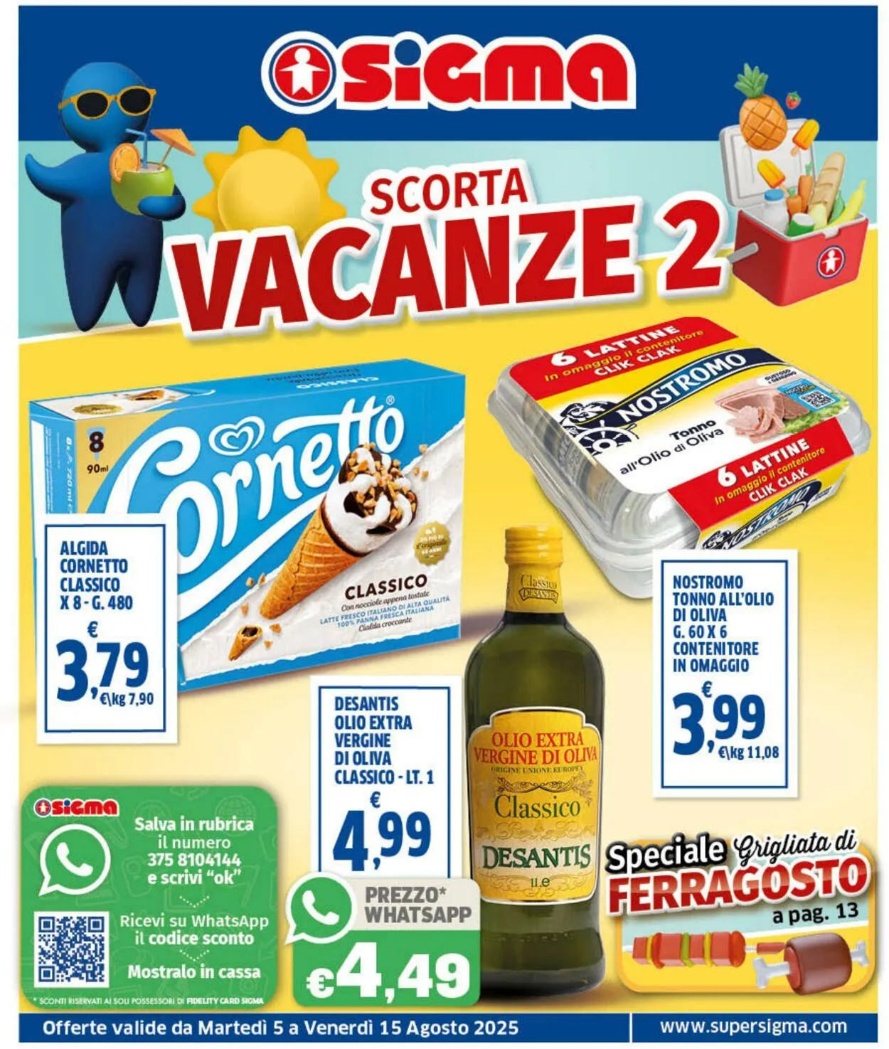 Sigma - Roma Volantino attuale da 5 agosto a 15 agosto di 2025 - Pagina del volantino 1