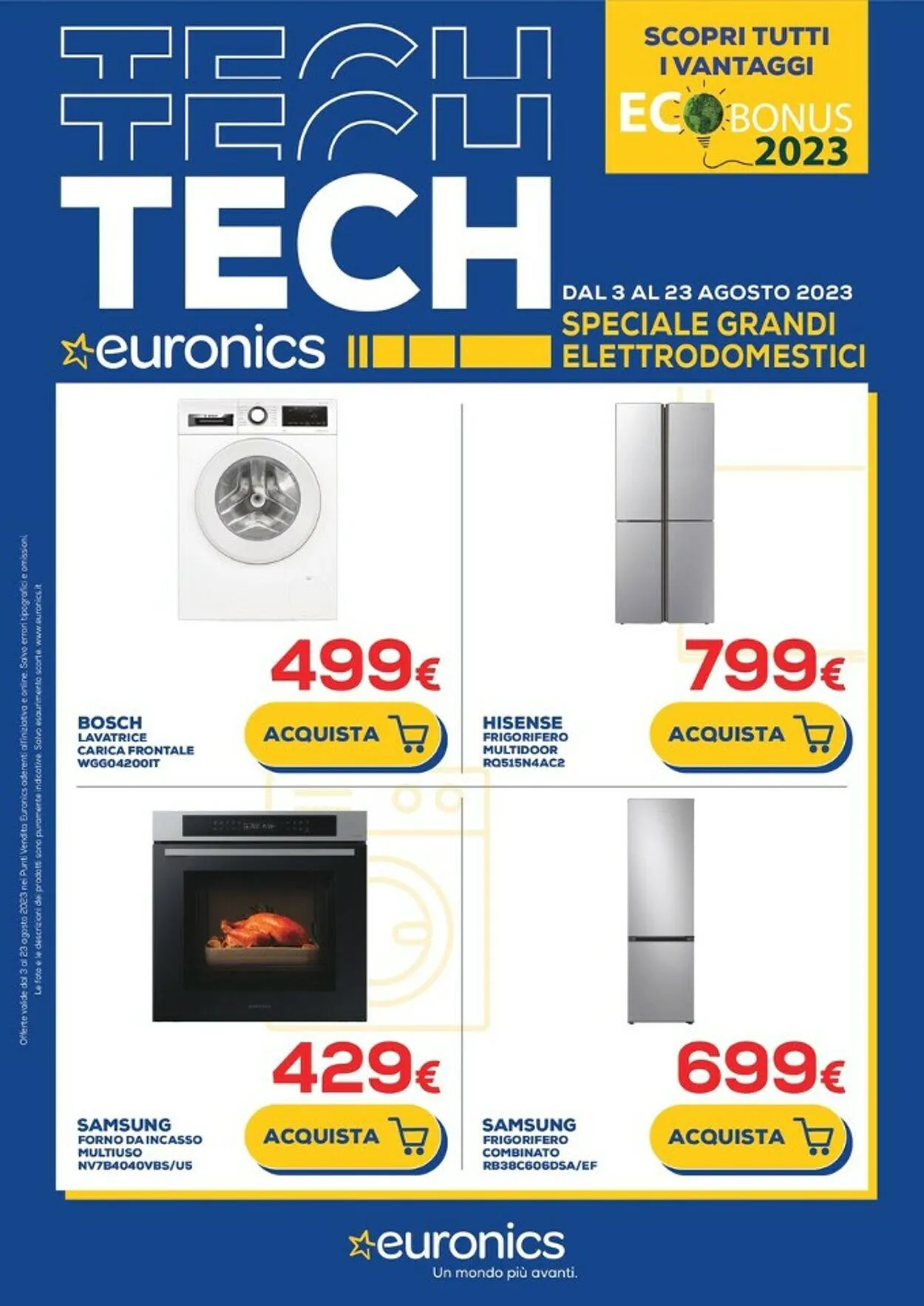 Euronics Volantino attuale da 3 agosto a 23 agosto di 2023 - Pagina del volantino 1