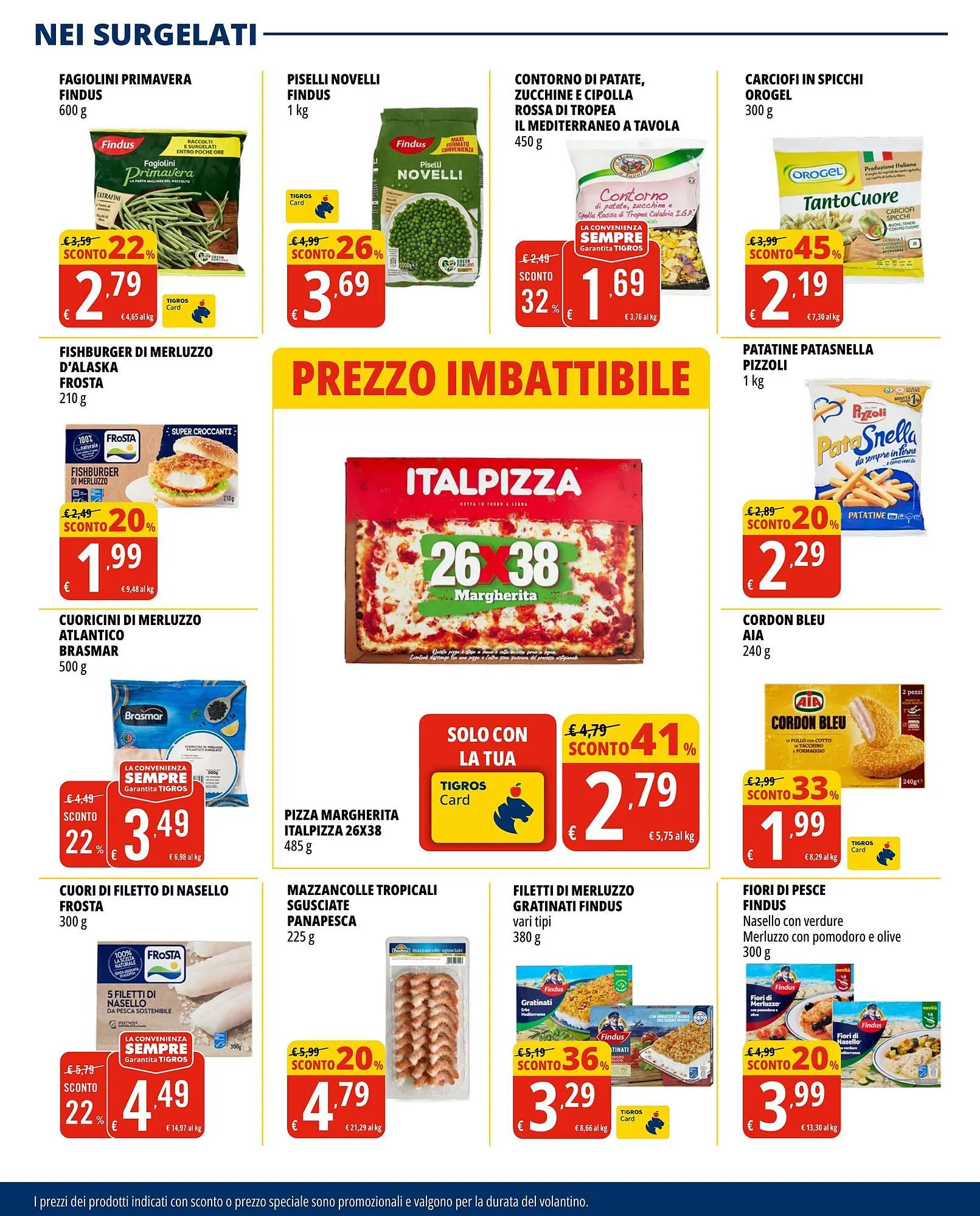 Volantino Tigros da 15 luglio a 30 luglio di 2025 - Pagina del volantino 12