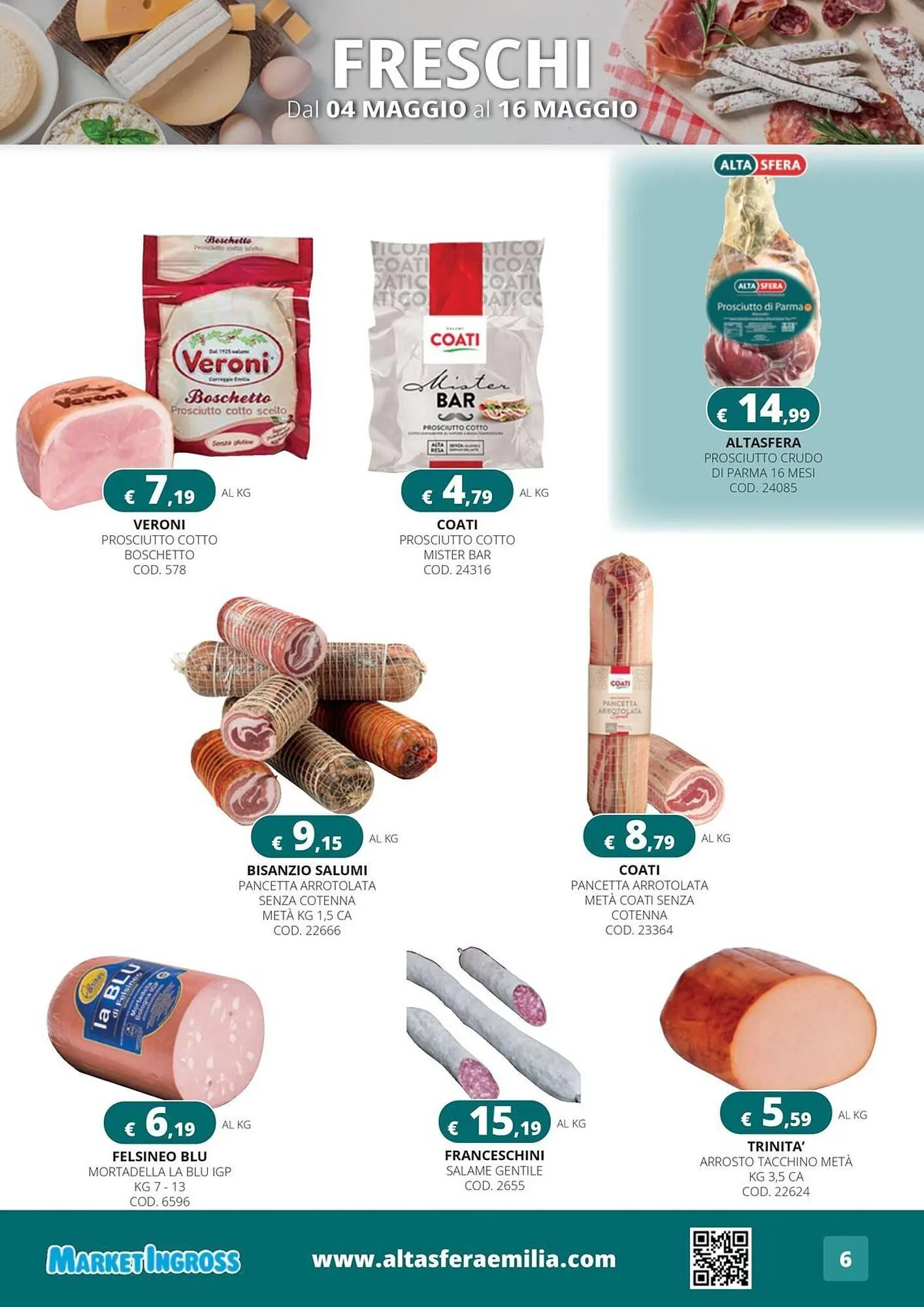 Volantino Altasfera da 4 maggio a 16 maggio di 2026 - Pagina del volantino 6