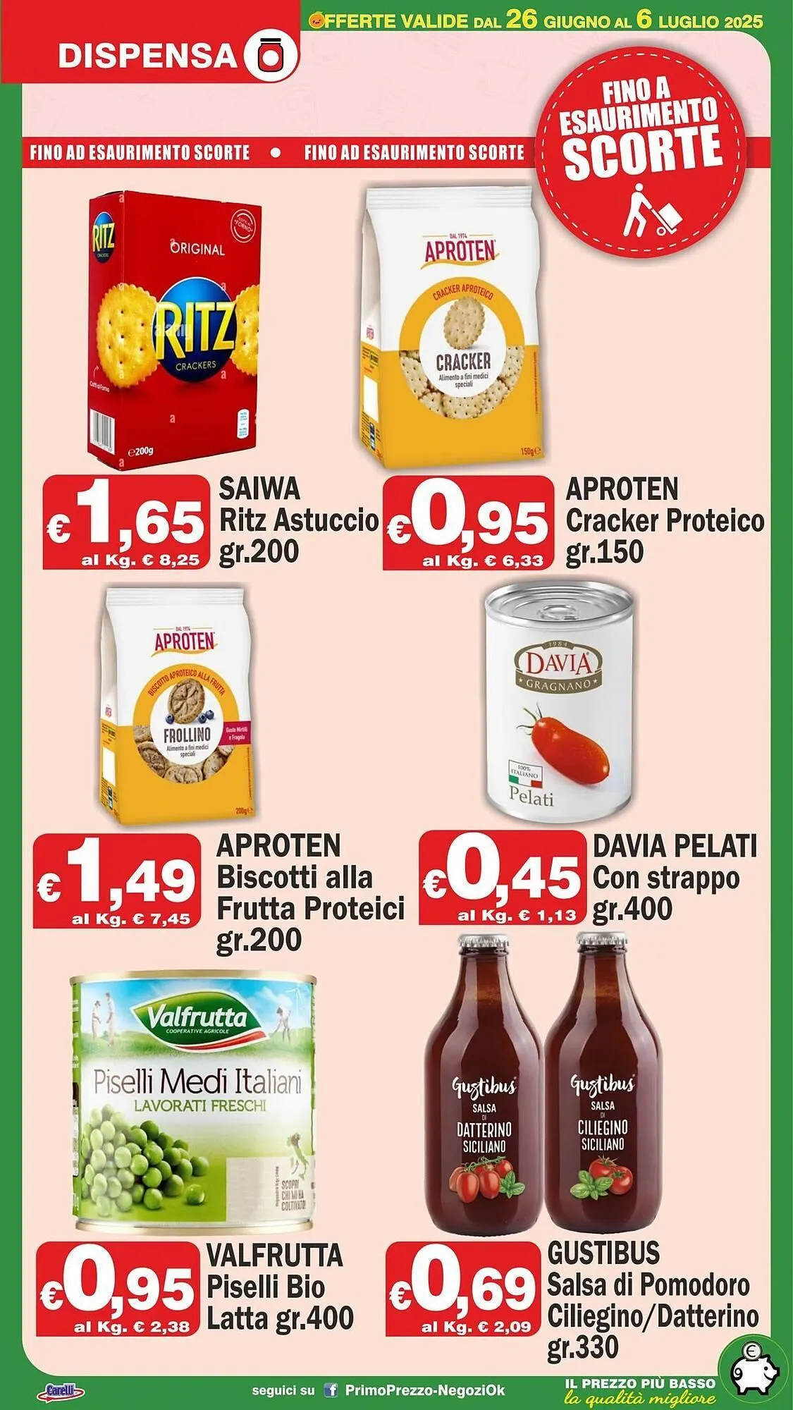 Volantino Primo Prezzo da 26 giugno a 6 luglio di 2025 - Pagina del volantino 16