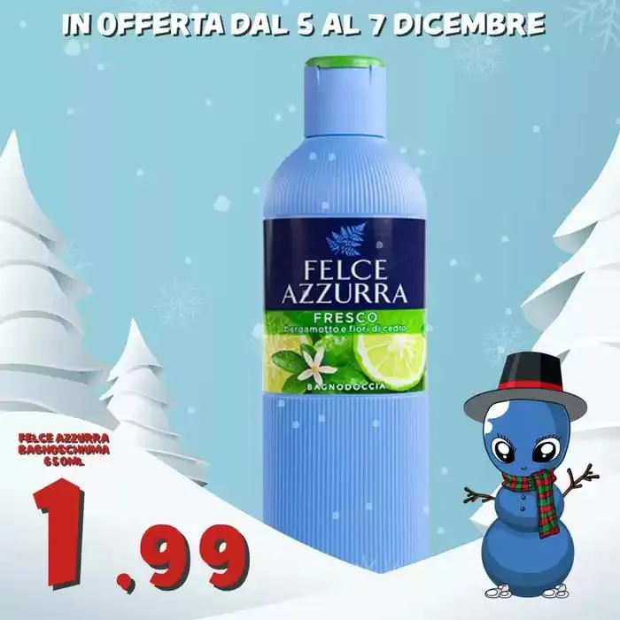 In offerta dal 5 al 7 dicembre da 4 dicembre a 7 dicembre di 2024 - Pagina del volantino 5