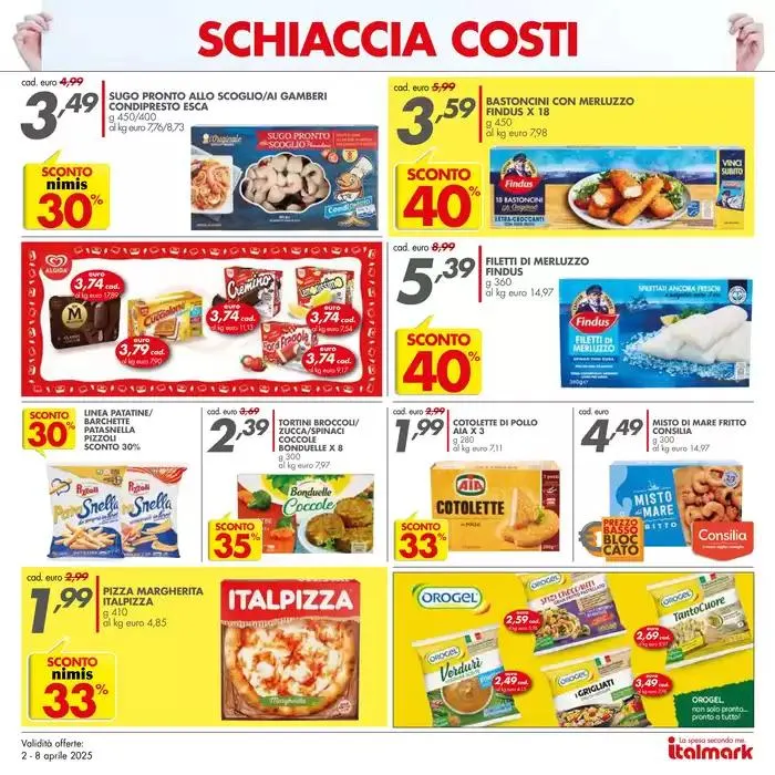 Schiaccia costi da 2 aprile a 8 aprile di 2025 - Pagina del volantino 7