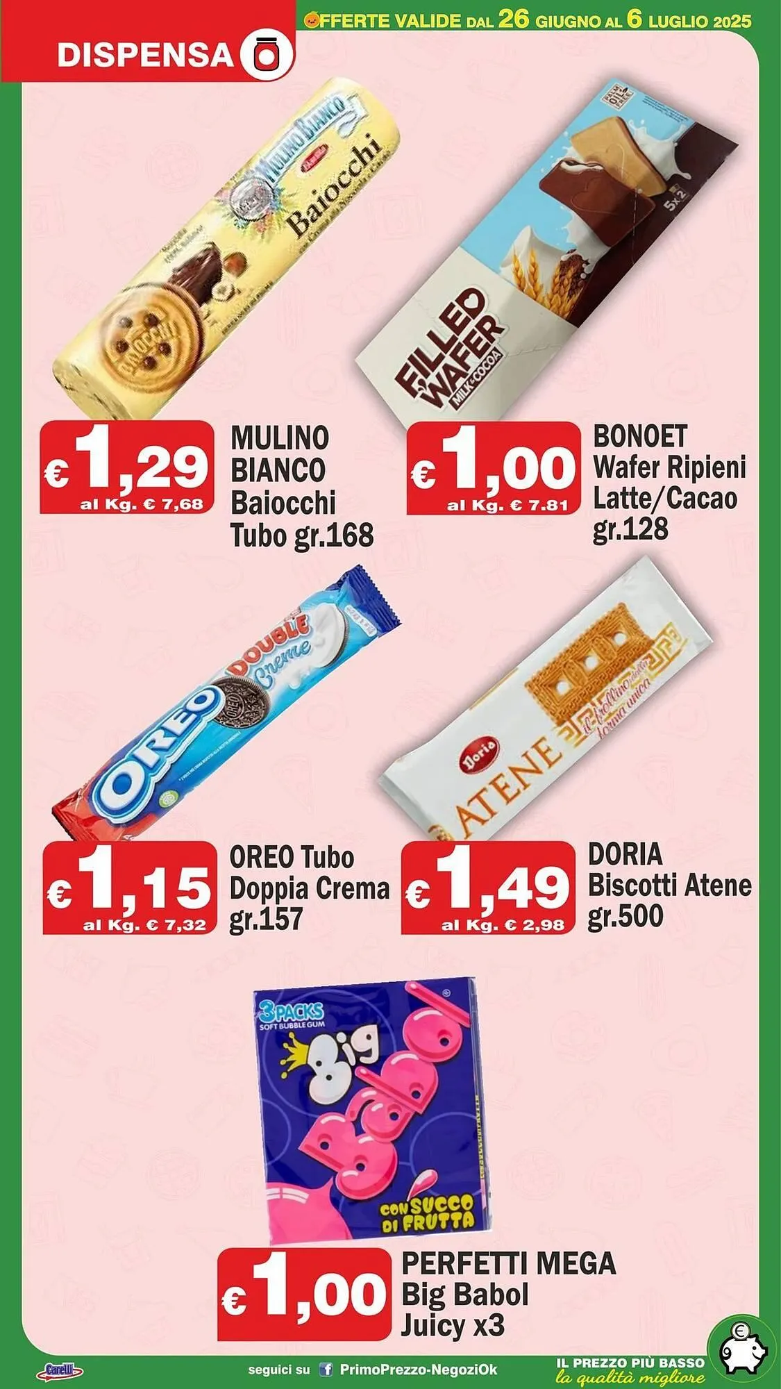 Volantino Primo Prezzo da 26 giugno a 6 luglio di 2025 - Pagina del volantino 14