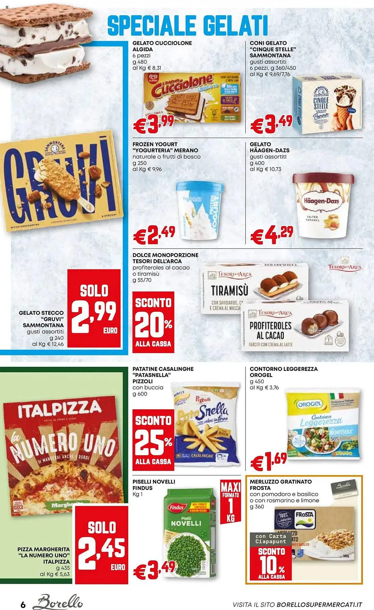 Volantino Borello Supermercati da 26 giugno a 9 luglio di 2025 - Pagina del volantino 6