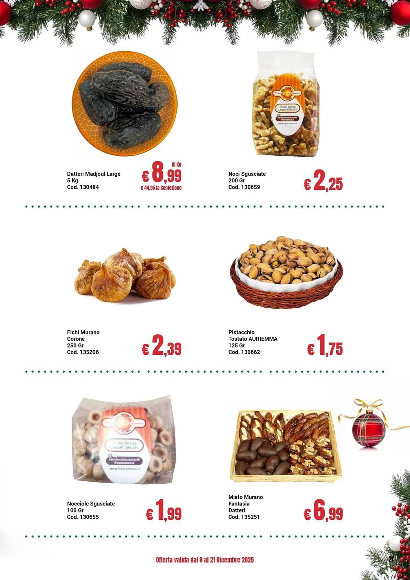 Volantino Centro Cash da 8 dicembre a 21 dicembre di 2025 - Pagina del volantino 21