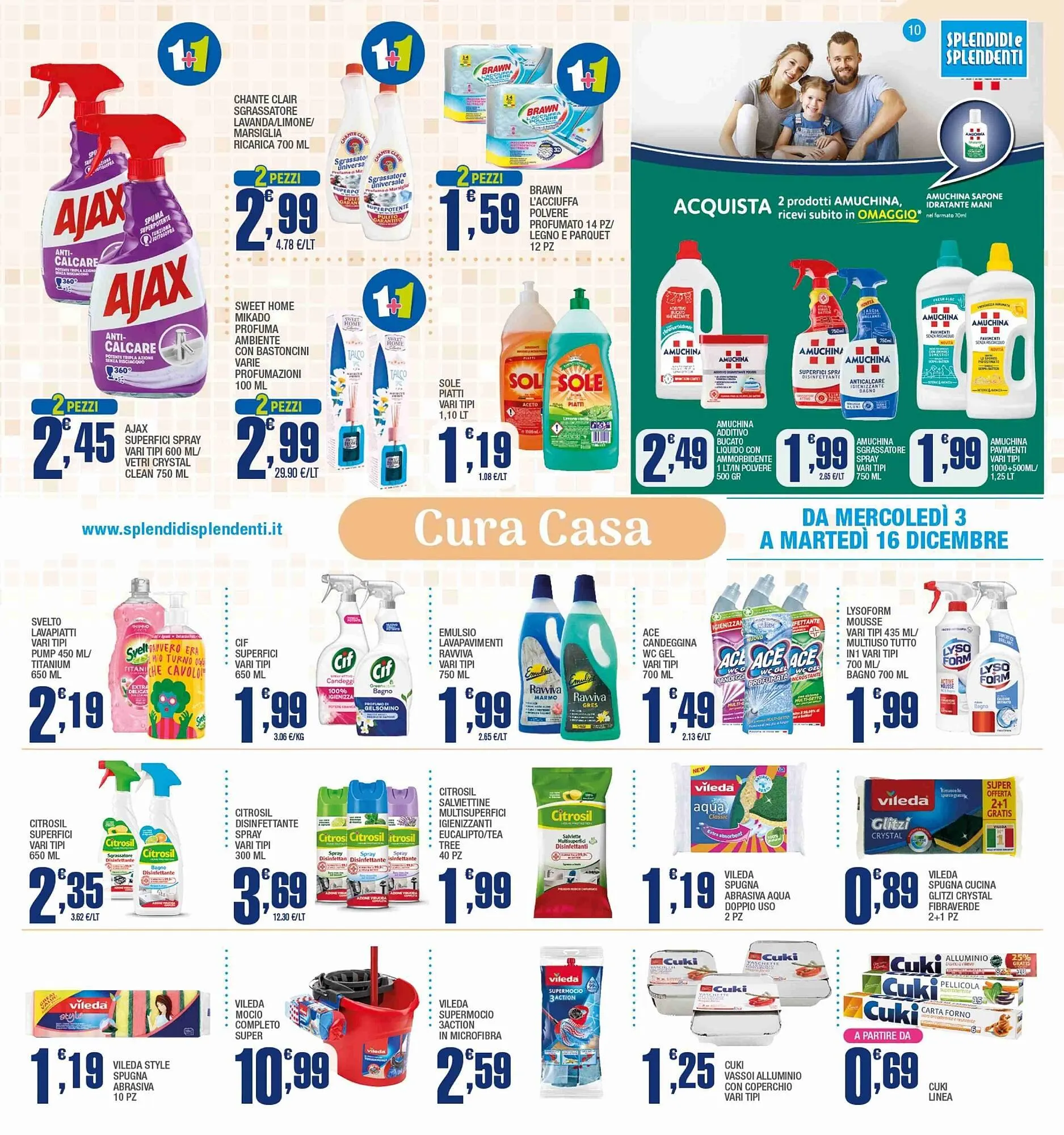 Volantino Splendidi e Splendenti da 3 dicembre a 16 dicembre di 2025 - Pagina del volantino 10