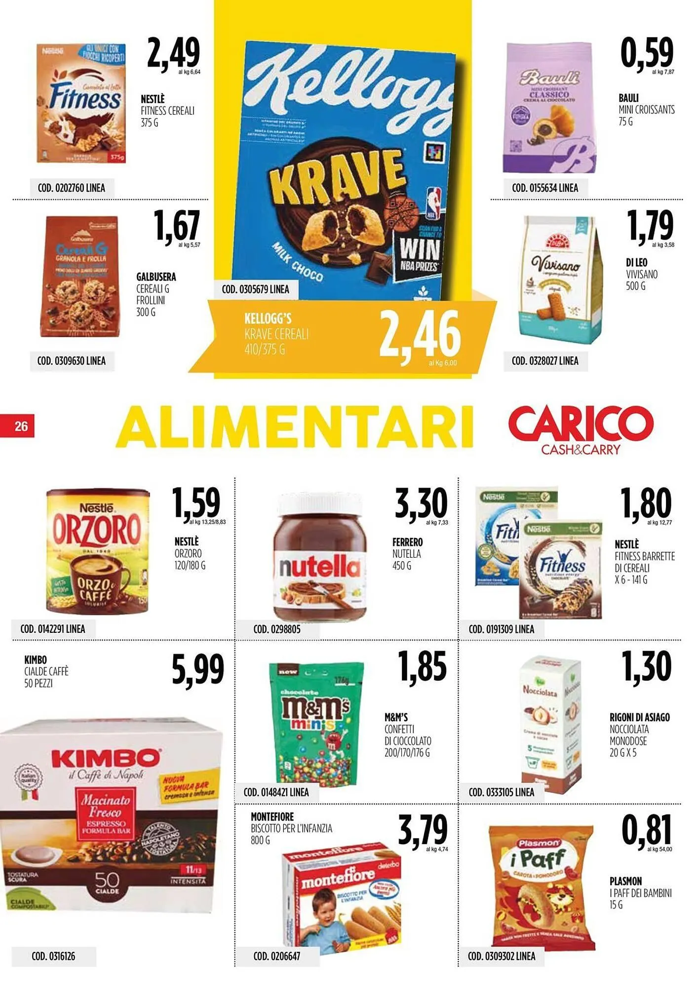 Volantino Carico Cash & Carry da 3 luglio a 16 luglio di 2025 - Pagina del volantino 26