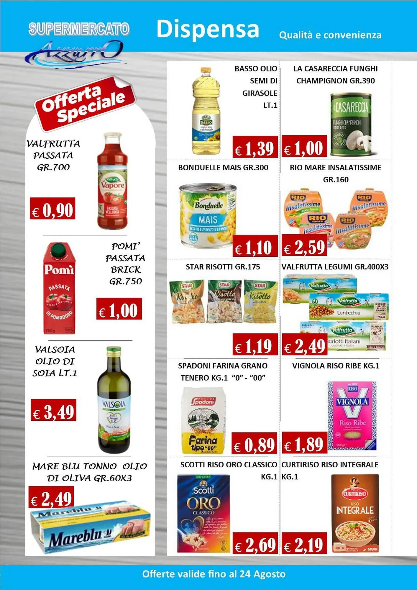 Volantino Supermercato Azzurro da 7 agosto a 24 agosto di 2024 - Pagina del volantino 7