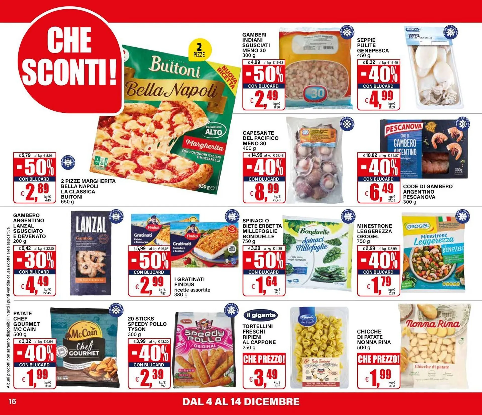 Volantino Il Gigante da 4 dicembre a 14 dicembre di 2025 - Pagina del volantino 16