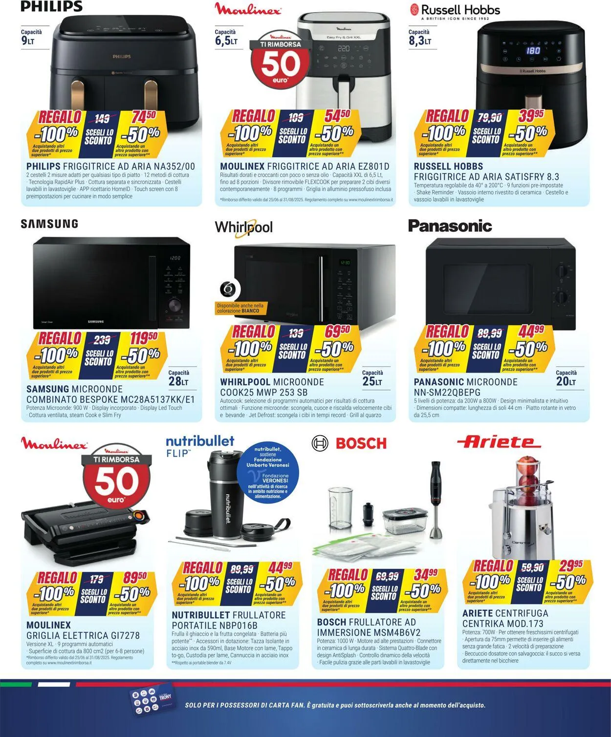 Trony - Milano Volantino attuale da 3 luglio a 30 luglio di 2025 - Pagina del volantino 24