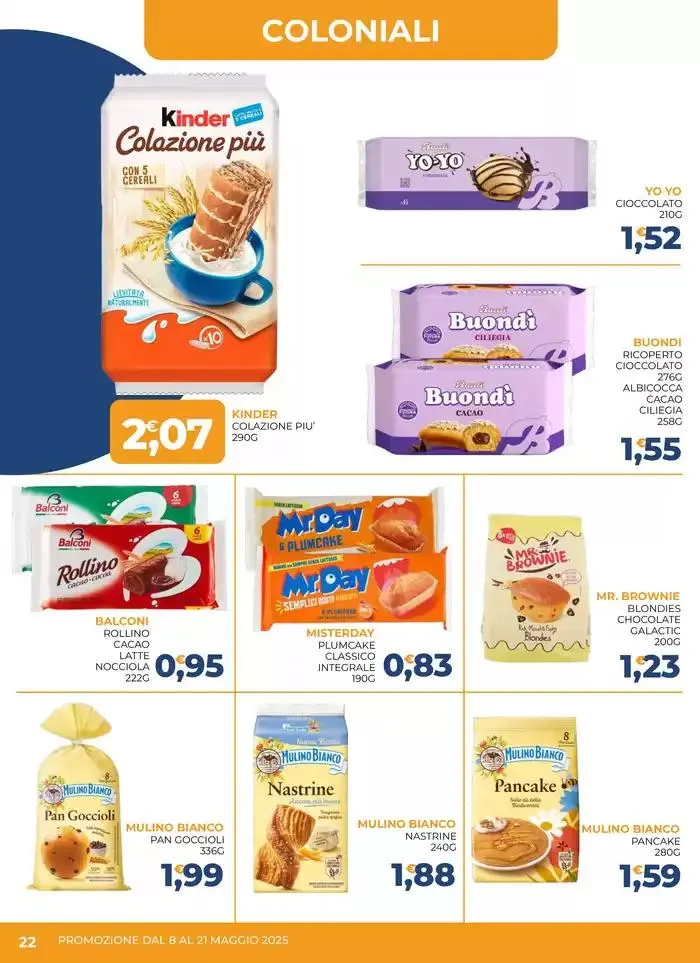 Promozione dal 8 al 21 maggio da 8 maggio a 21 maggio di 2025 - Pagina del volantino 22