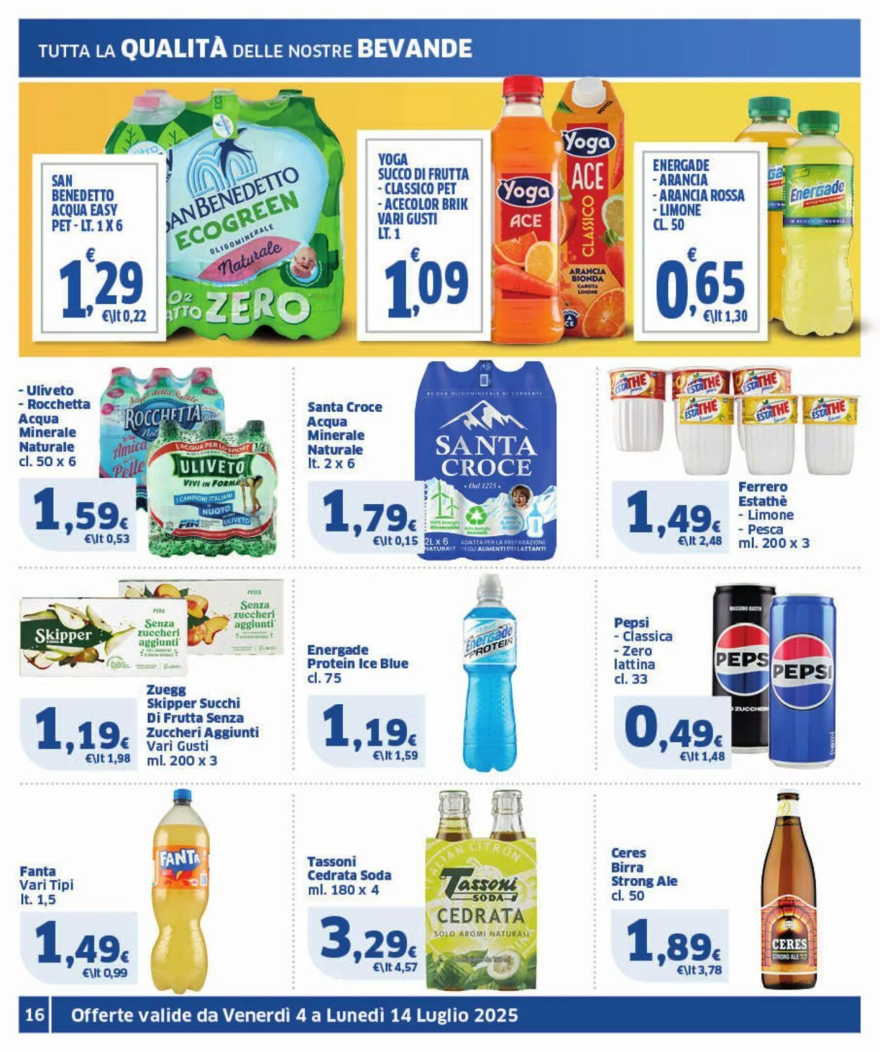 Sigma - Roma Volantino attuale da 4 luglio a 14 luglio di 2025 - Pagina del volantino 16