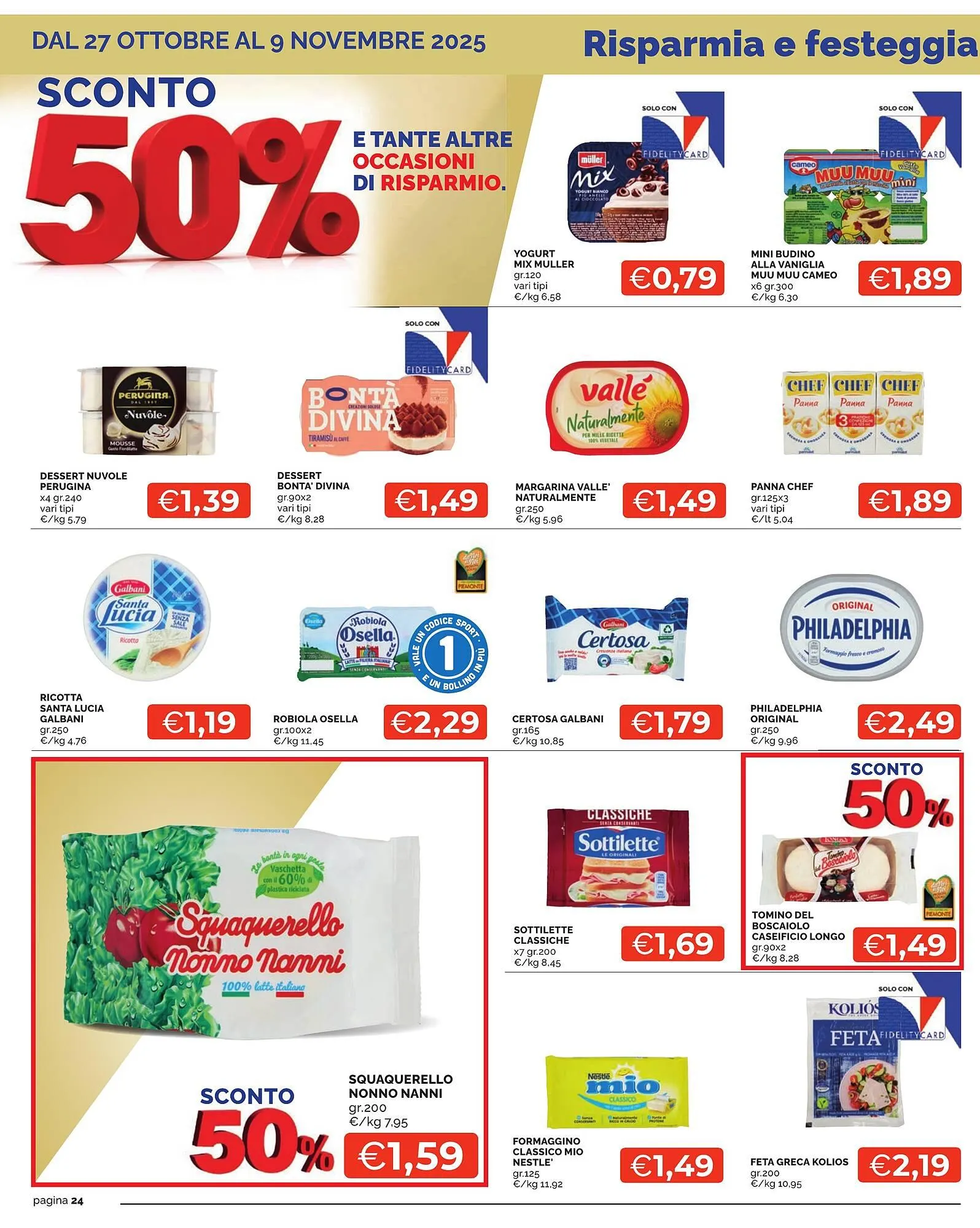 Volantino Mercatò Extra da 27 ottobre a 9 novembre di 2025 - Pagina del volantino 24