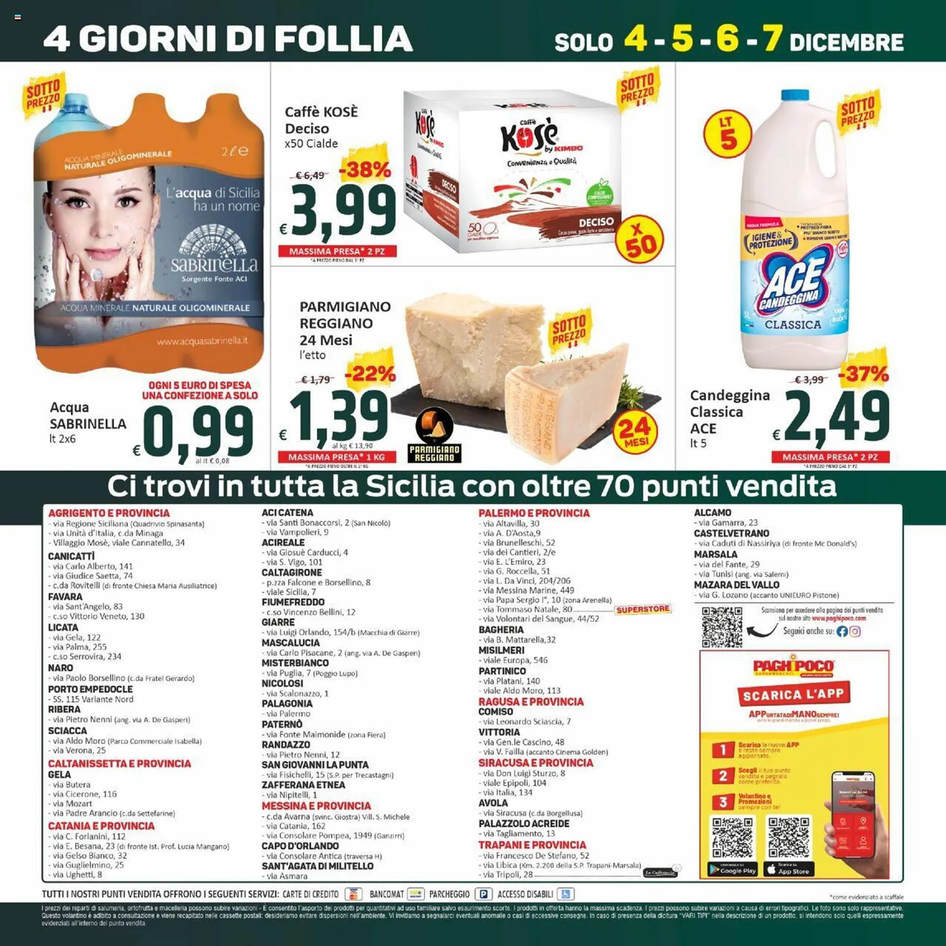 Volantino Paghi Poco da 28 novembre a 7 dicembre di 2023 - Pagina del volantino 16