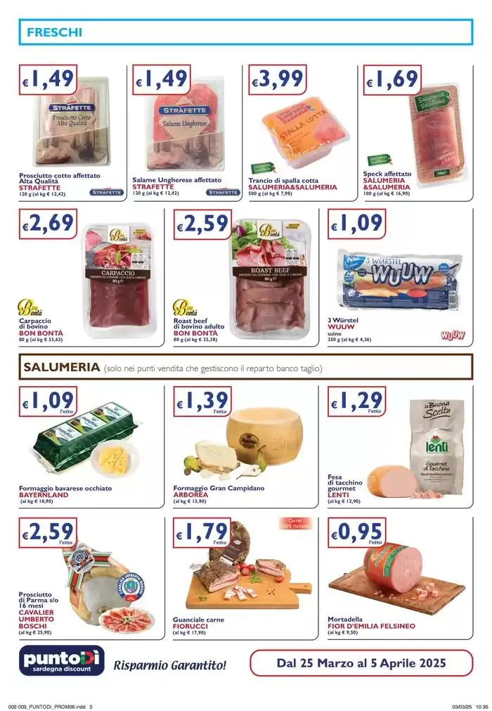 Il risparmio garantito! da 26 marzo a 5 aprile di 2025 - Pagina del volantino 3
