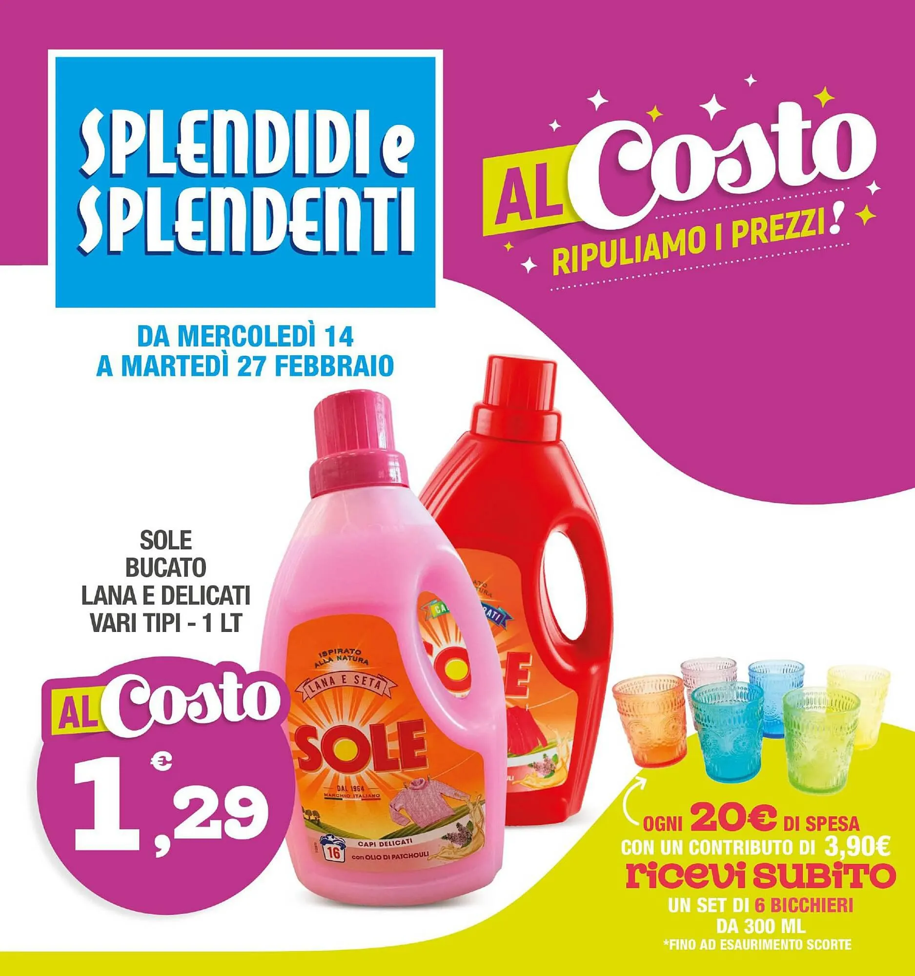 Volantino Splendidi e Splendenti da 14 febbraio a 27 febbraio di 2024 - Pagina del volantino 1