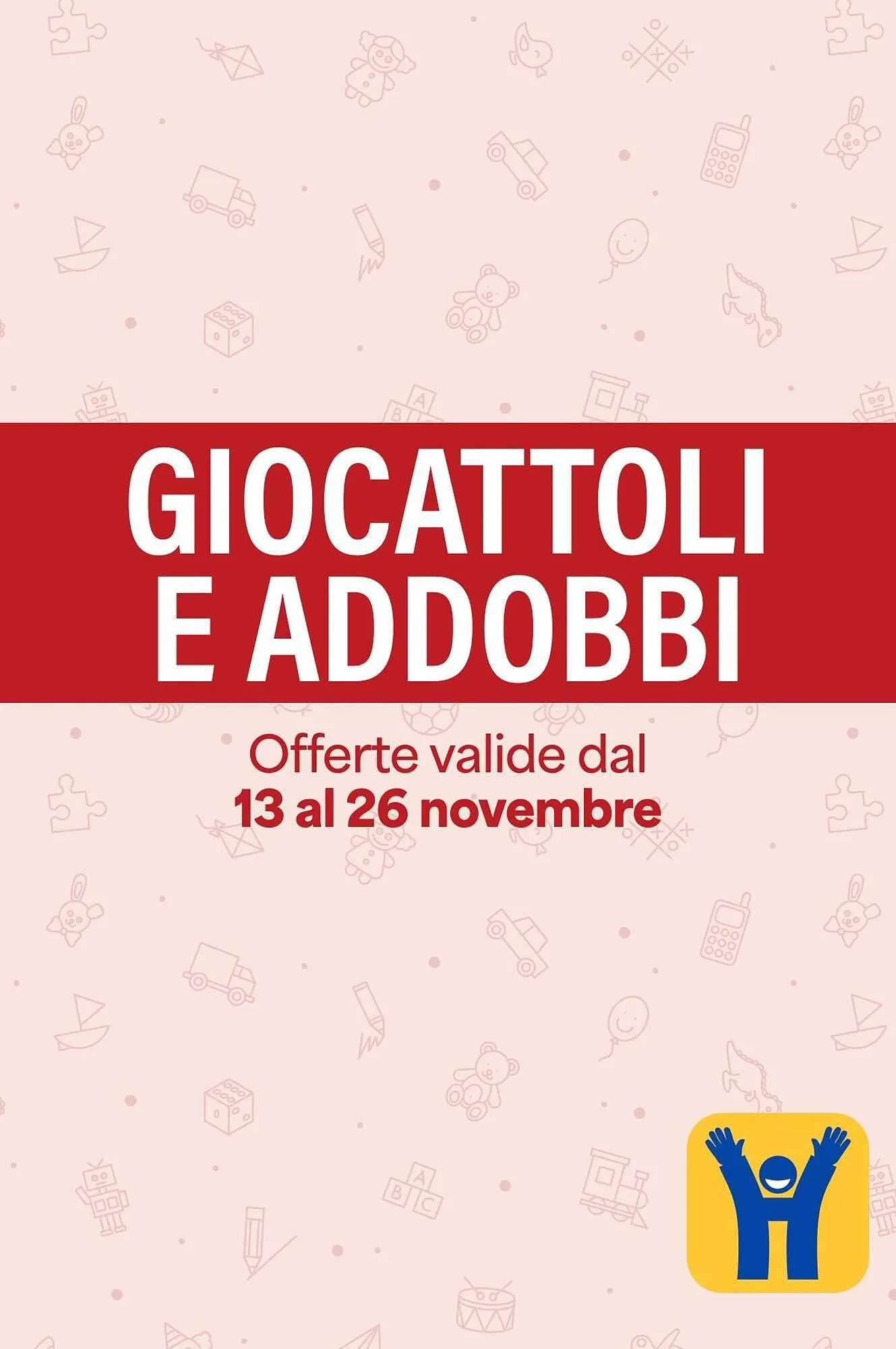 Volantino Hurrà da 21 novembre a 26 novembre di 2025 - Pagina del volantino 1