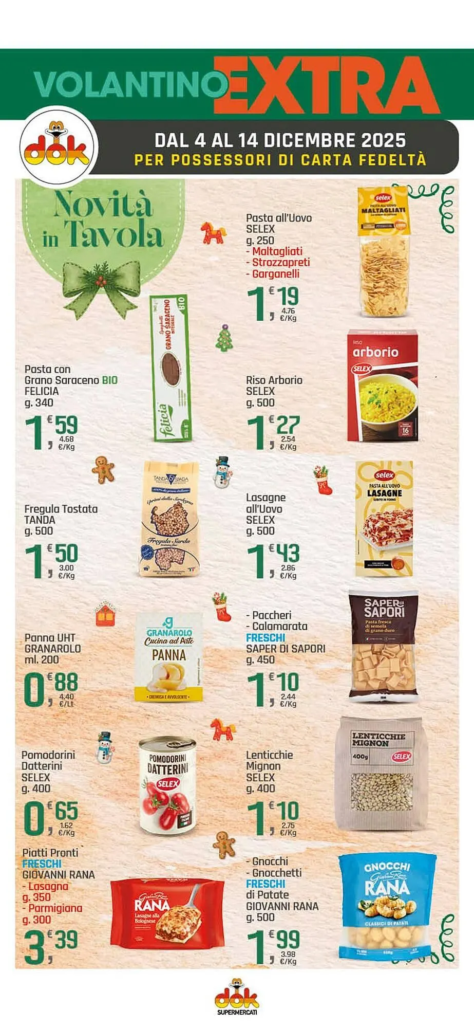 Volantino Supermercati Dok da 4 dicembre a 14 dicembre di 2025 - Pagina del volantino 18