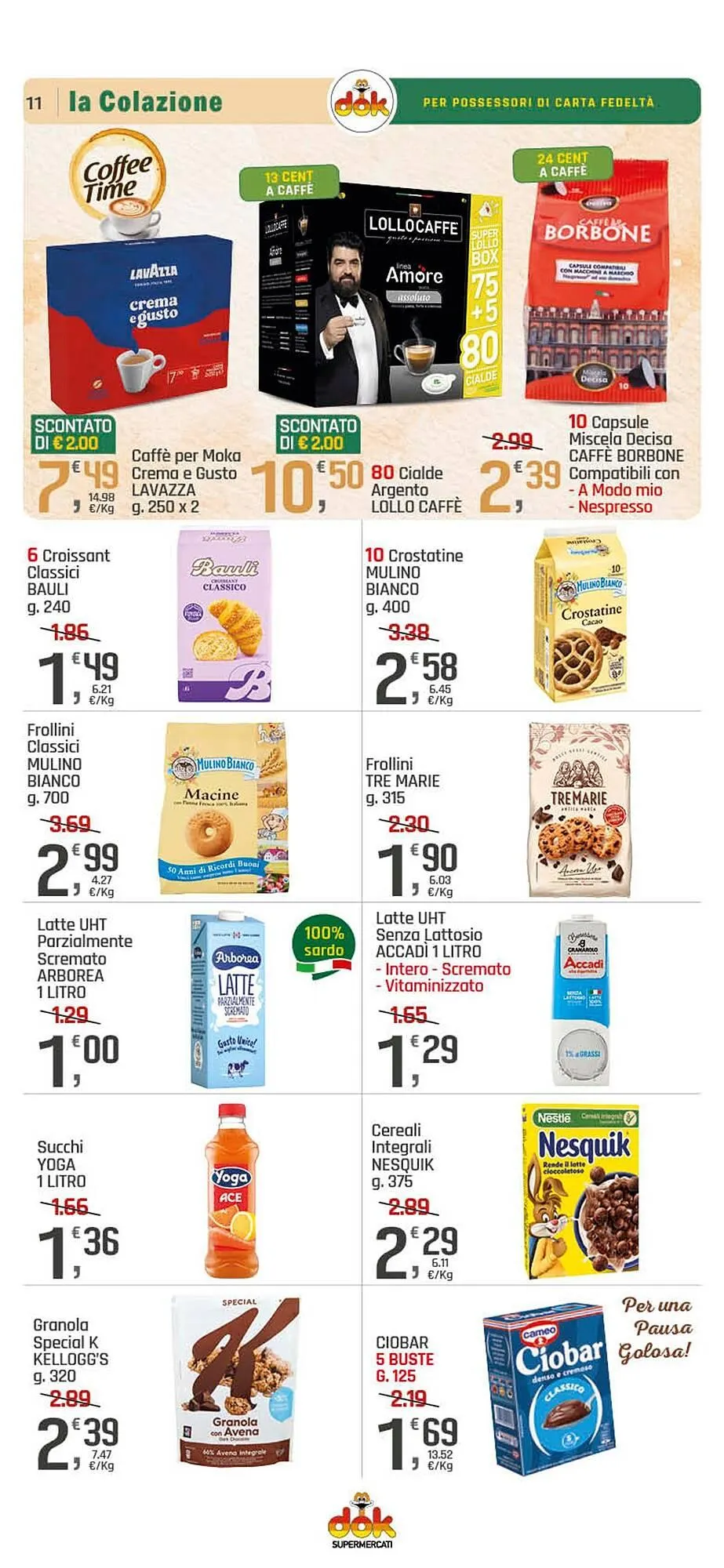 Volantino Supermercati Dok da 4 dicembre a 14 dicembre di 2025 - Pagina del volantino 11