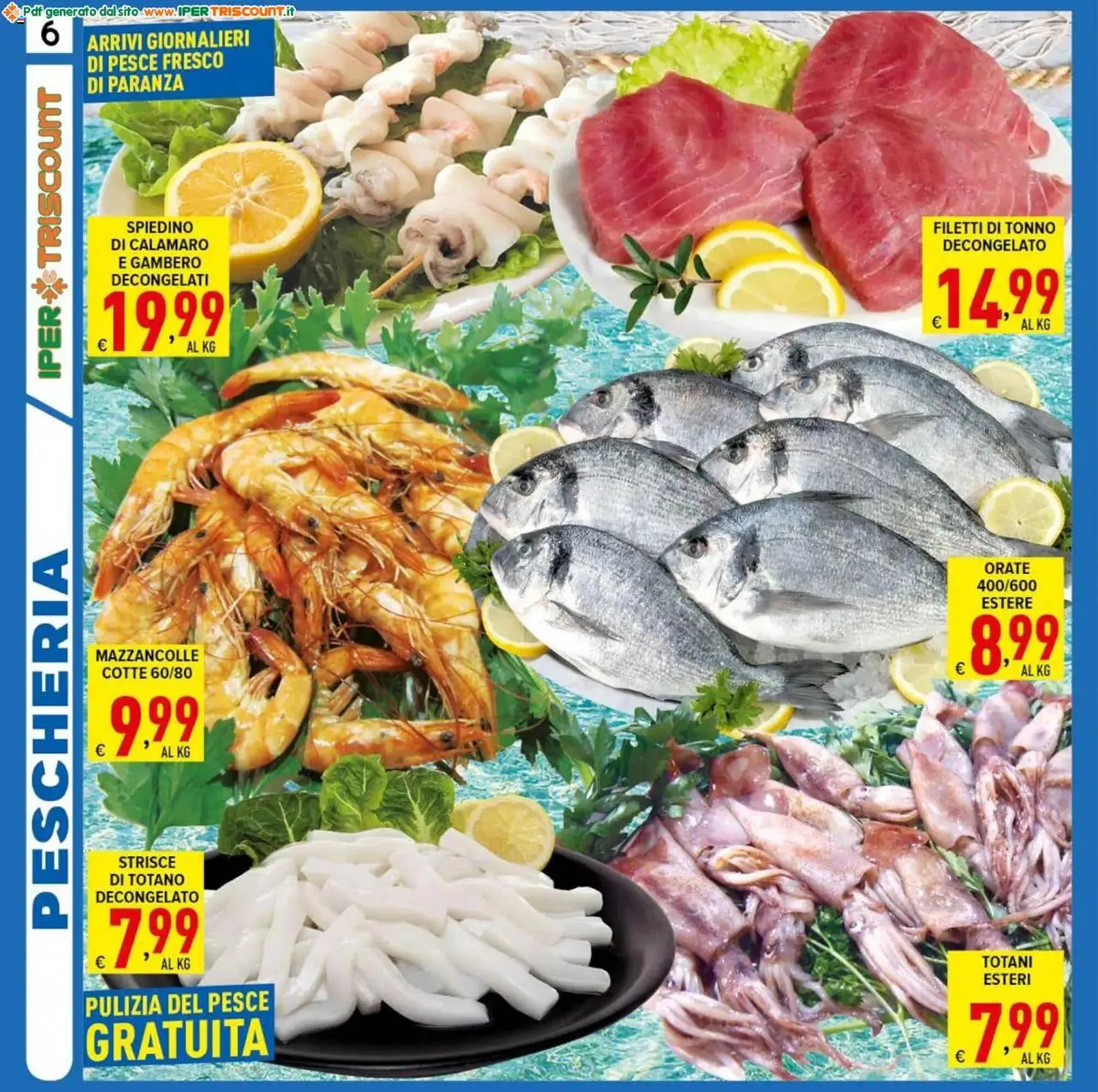Volantino Iper Triscount da 25 luglio a 5 agosto di 2025 - Pagina del volantino 6