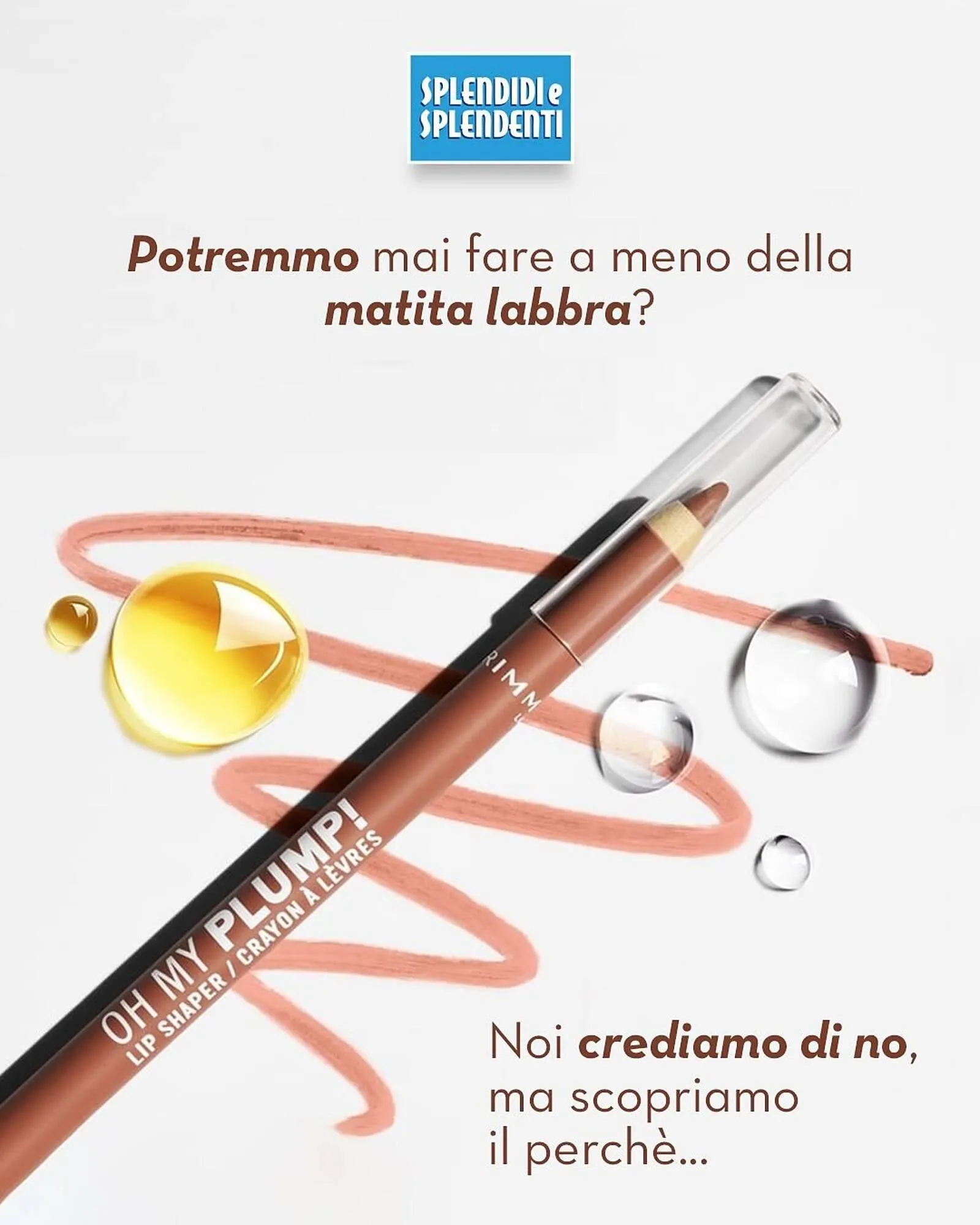 Volantino Splendidi e Splendenti da 9 ottobre a 2 novembre di 2025 - Pagina del volantino 1