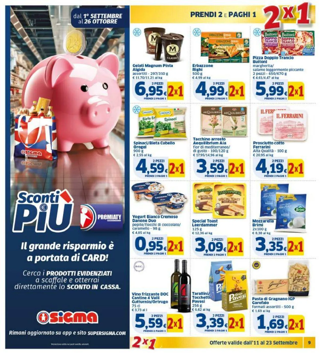 Sigma - Bologna Volantino attuale da 11 settembre a 23 settembre di 2025 - Pagina del volantino 9