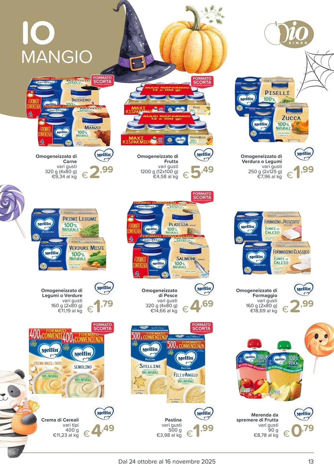 Volantino Io Bimbo da 24 ottobre a 16 novembre di 2025 - Pagina del volantino 13