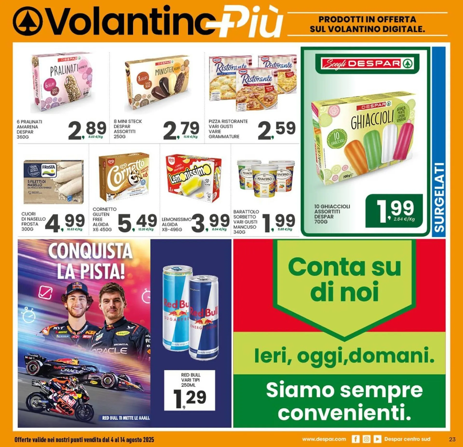 Volantino Despar da 4 agosto a 14 agosto di 2025 - Pagina del volantino 22