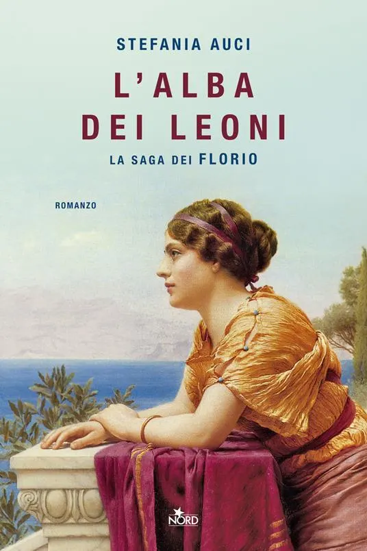 L'alba dei leoni. La saga dei Florio