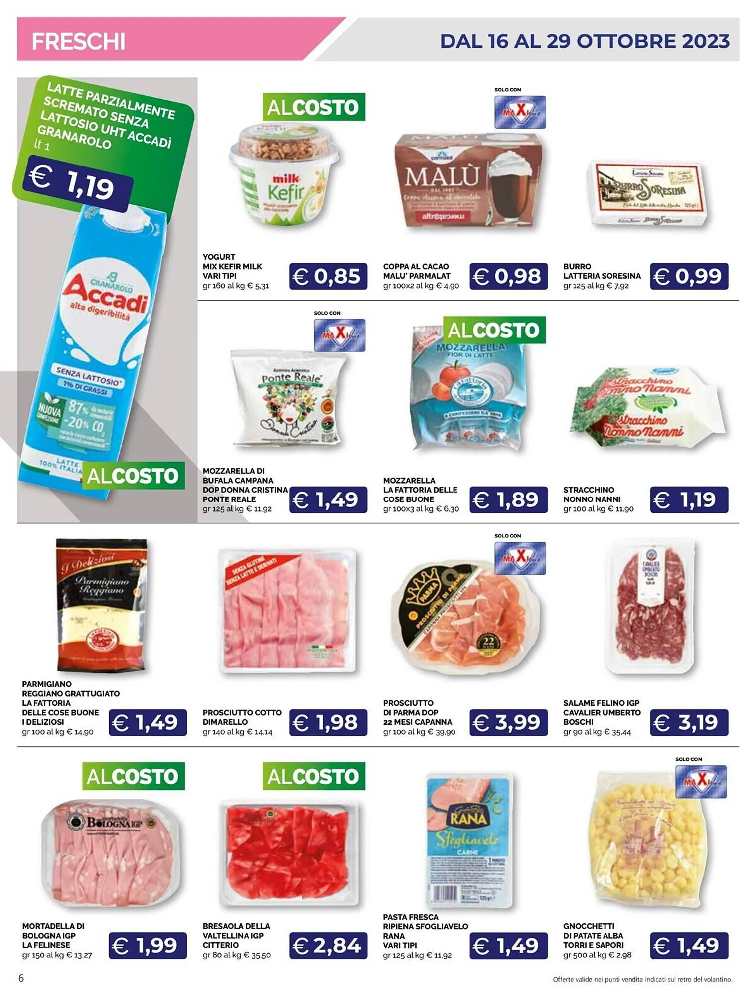 Volantino Maxisconto da 16 ottobre a 29 ottobre di 2023 - Pagina del volantino 6