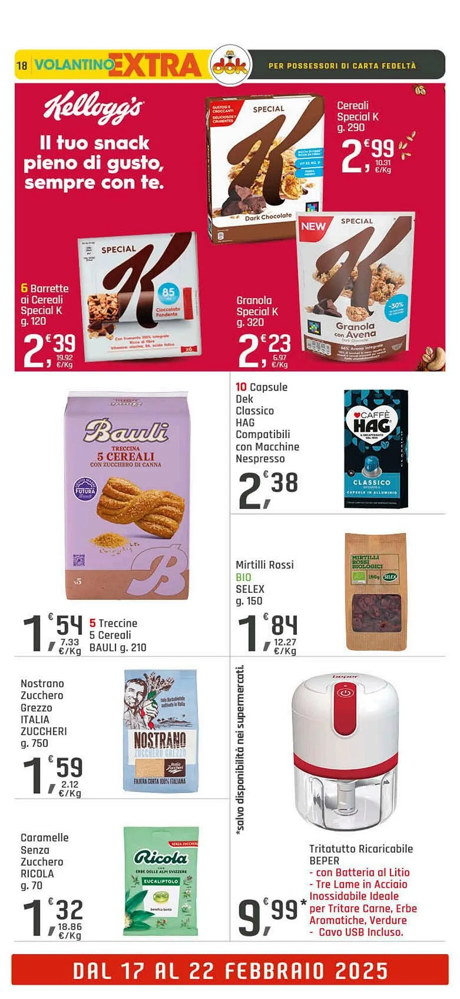 Volantino Supermercati Dok da 13 febbraio a 22 febbraio di 2025 - Pagina del volantino 18